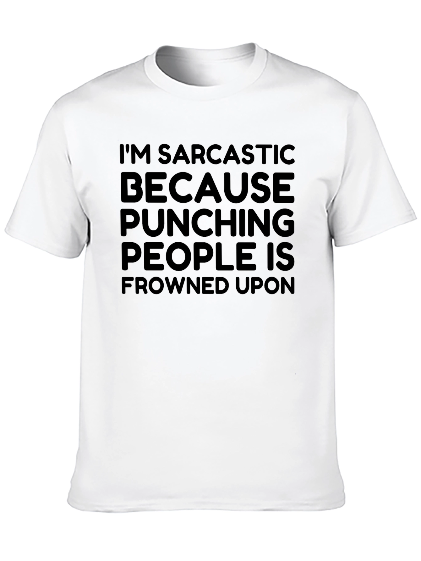 Black Sarcastic T-Shirt: Punching People is Frowned Upon view 10