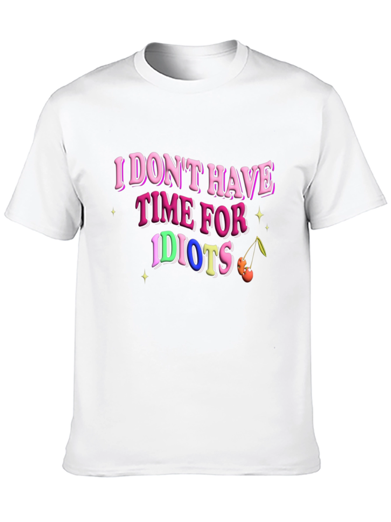 Black I Don't Have Time for Idiots T-Shirt view 10