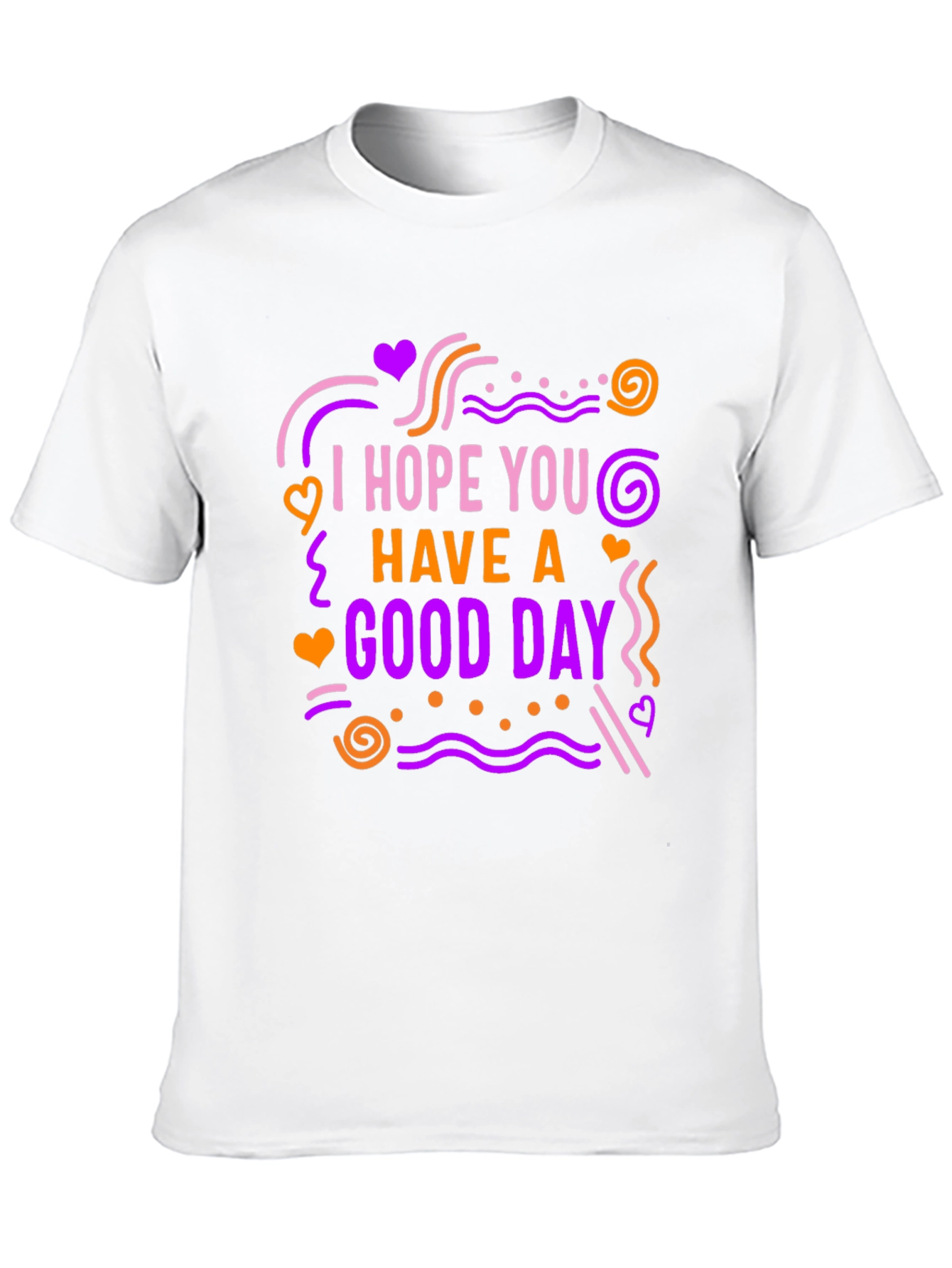 Black I Hope You Have A Good Day Graphic Tee view 10