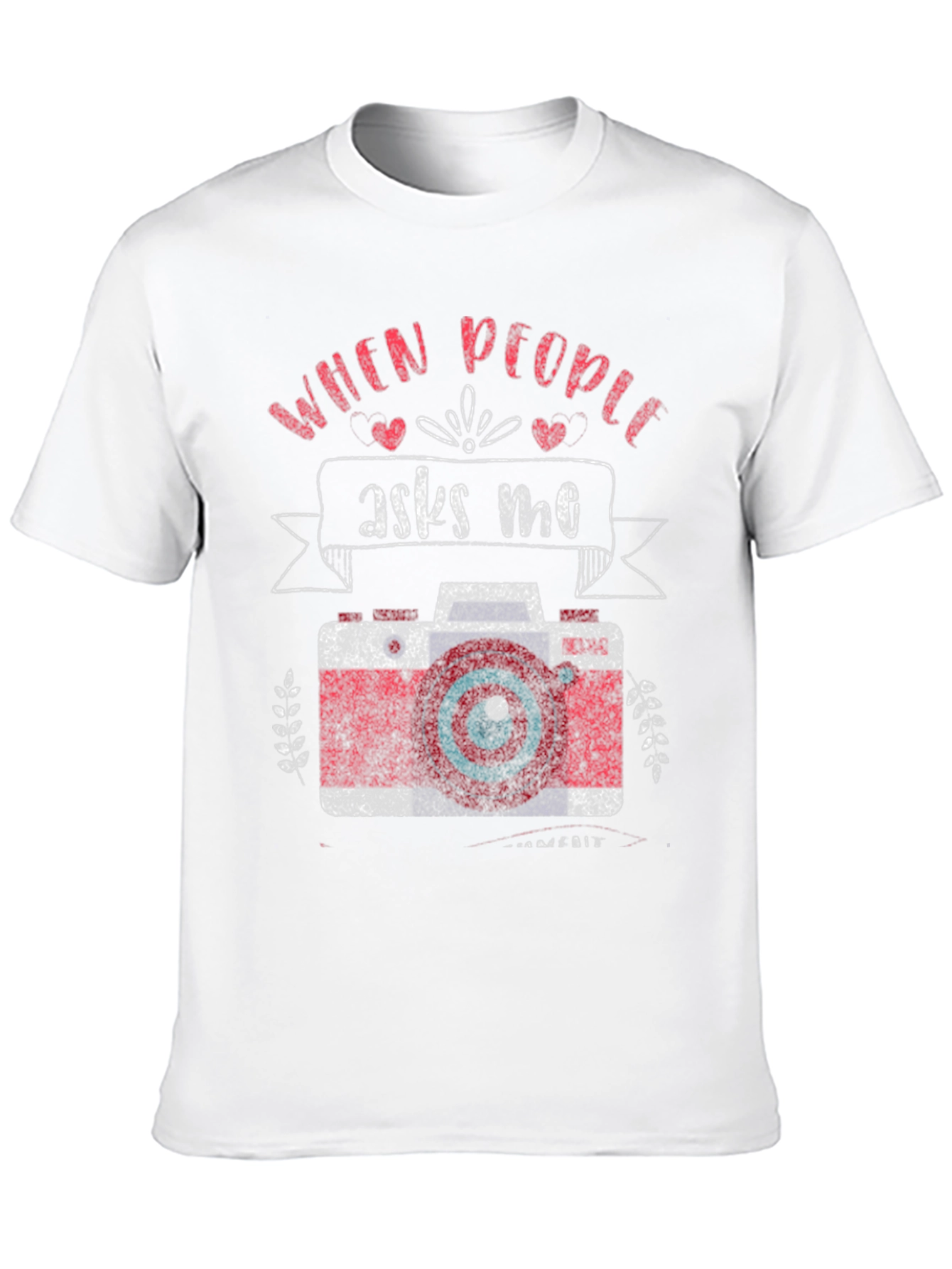 Black Photographer T-Shirt - "When People Ask Me" Camera Design view 10
