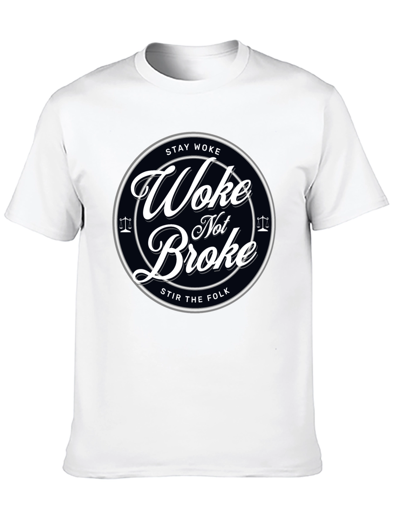 Black Stay Woke Not Broke Graphic T-Shirt - Trendy Design view 10