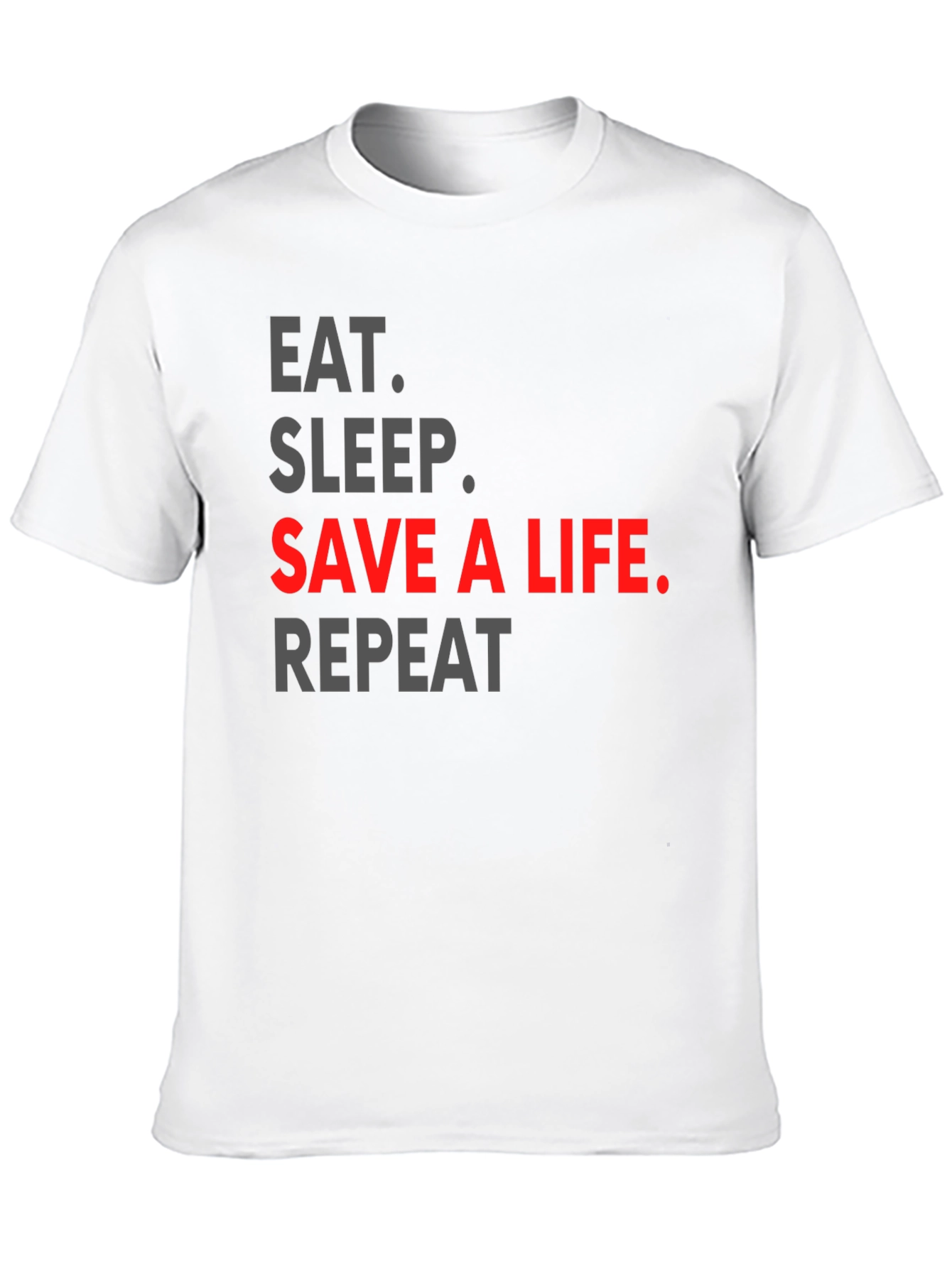Black Eat Sleep Save a Life Repeat T-Shirt view 10