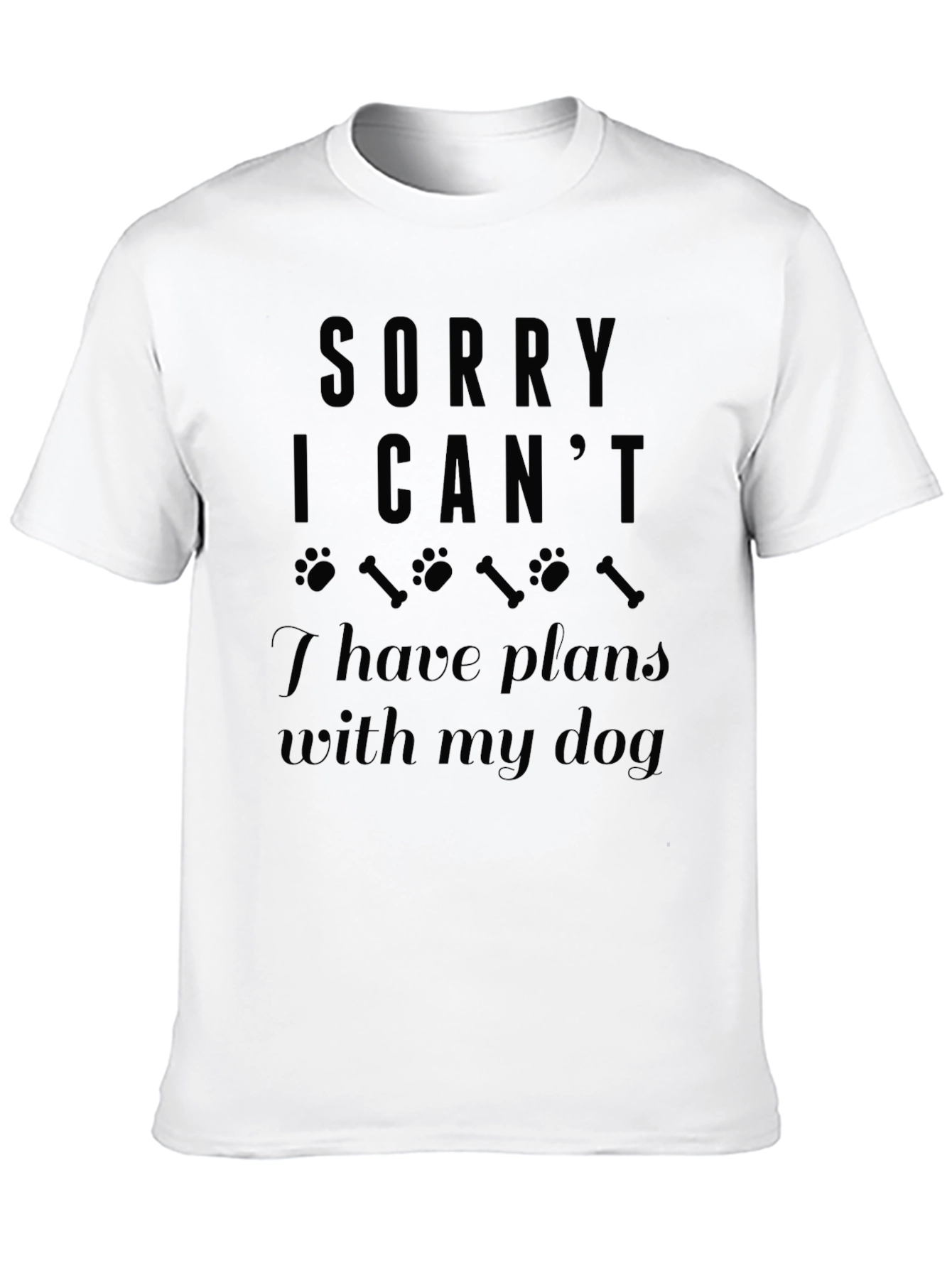 Black Dog Plans Graphic Tee - Sorry, I Can't view 10