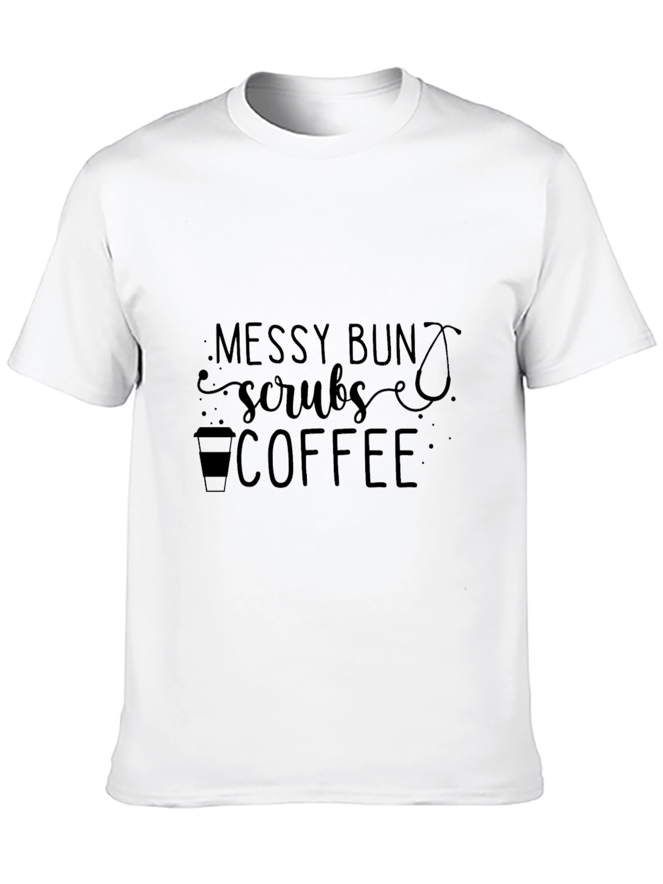 Black Messy Bun Scrubs Coffee Graphic T-Shirt view 10