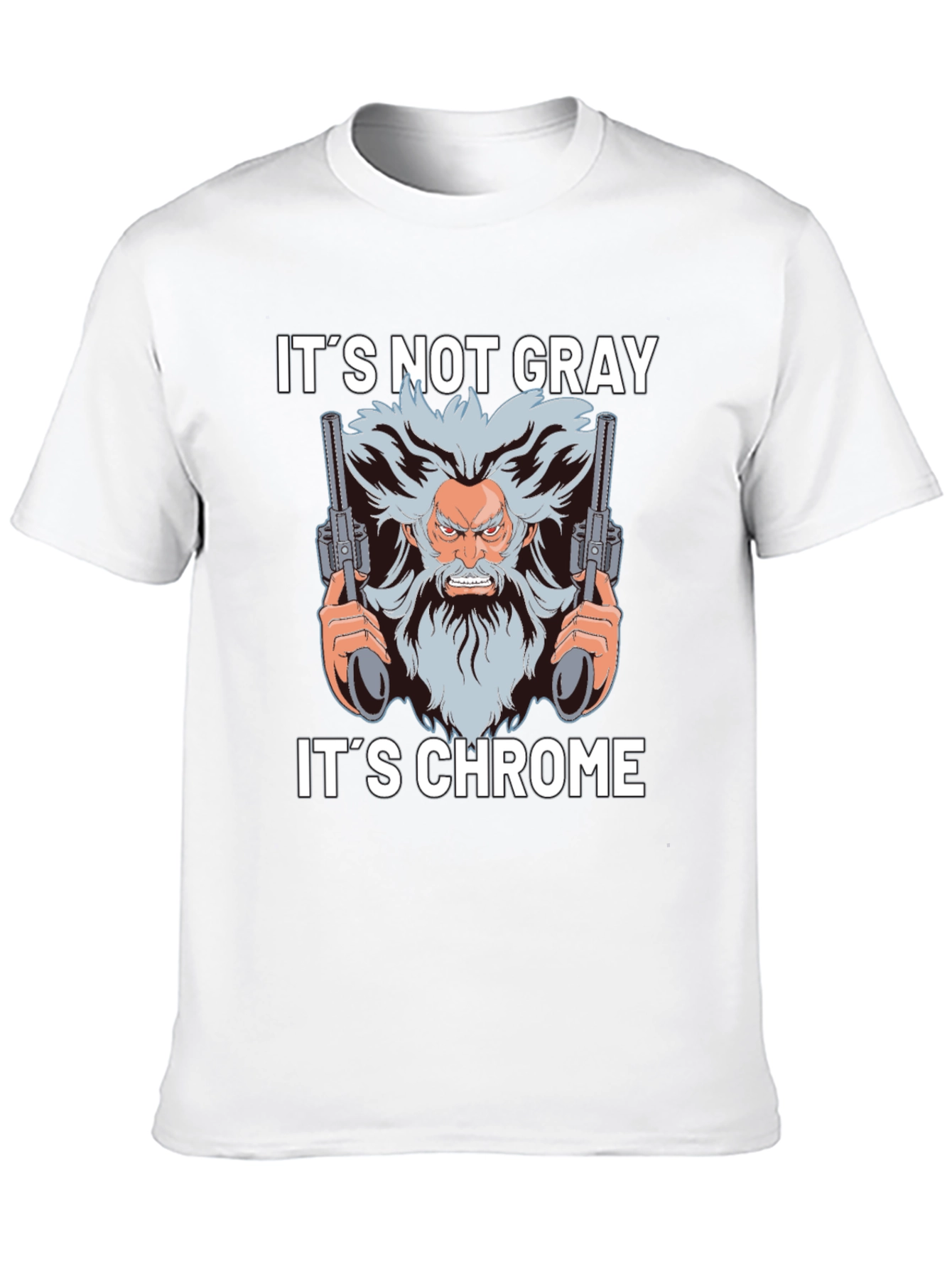 Black It's Not Gray It's Chrome T-Shirt view 10