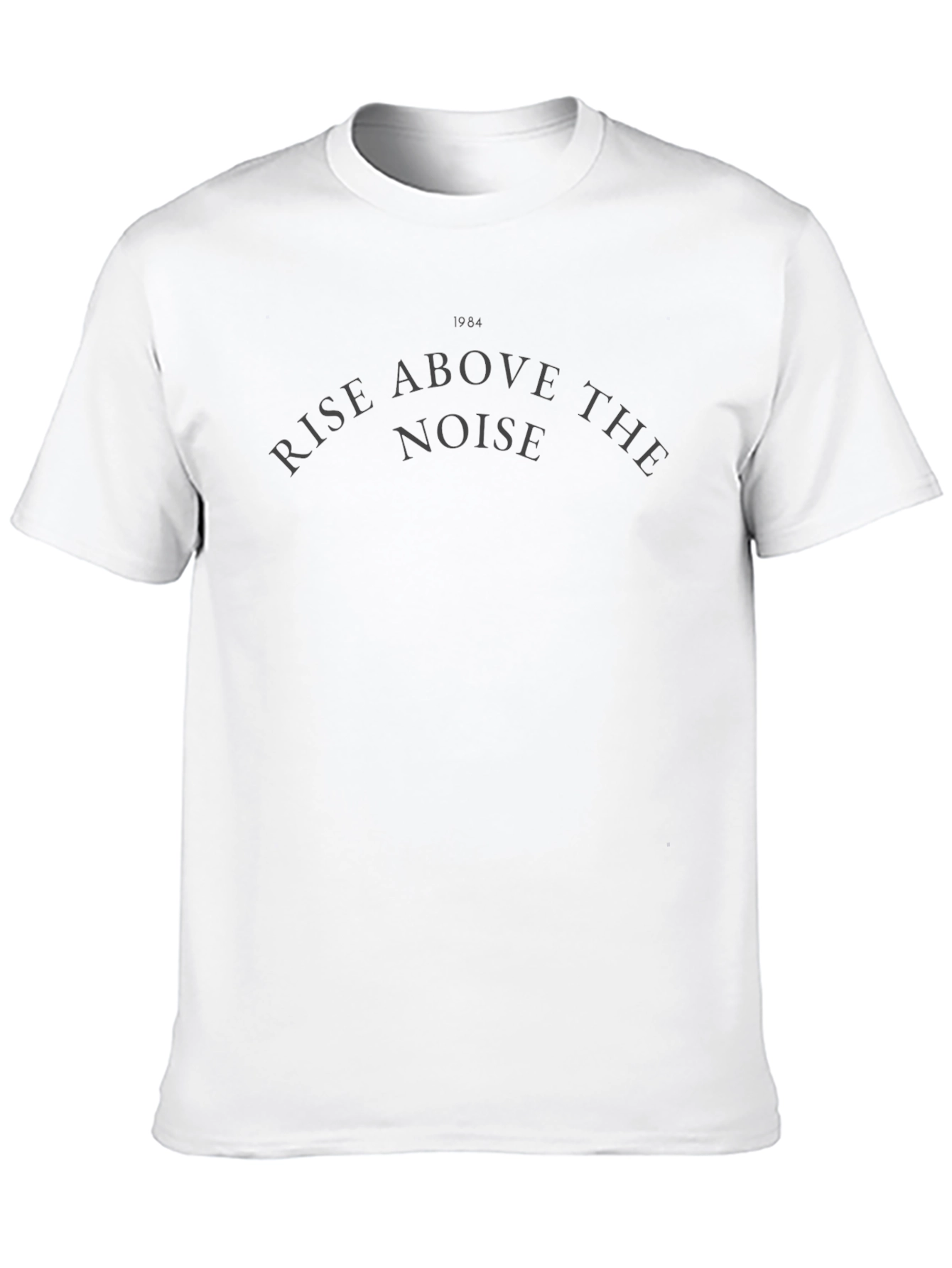 Rise Above the Noise Black T-Shirt - 10