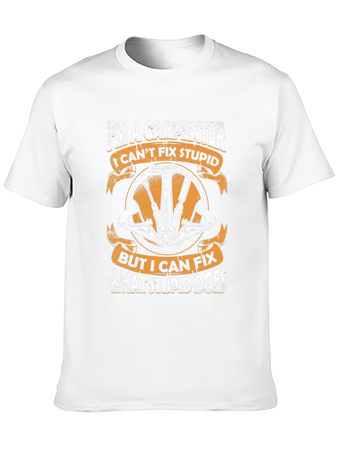 Black Carpenter T-Shirt - I Can't Fix Stupid view 10