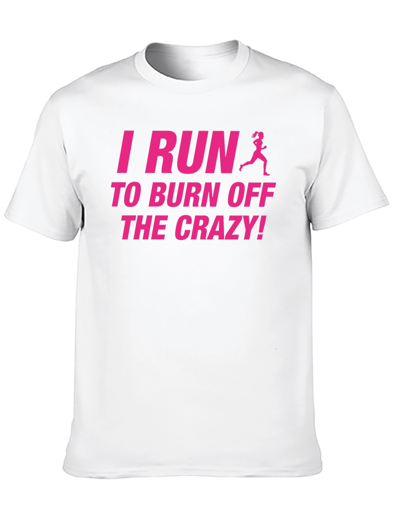 Black I Run to Burn Off the Crazy T-Shirt - Funny Running Tee view 10