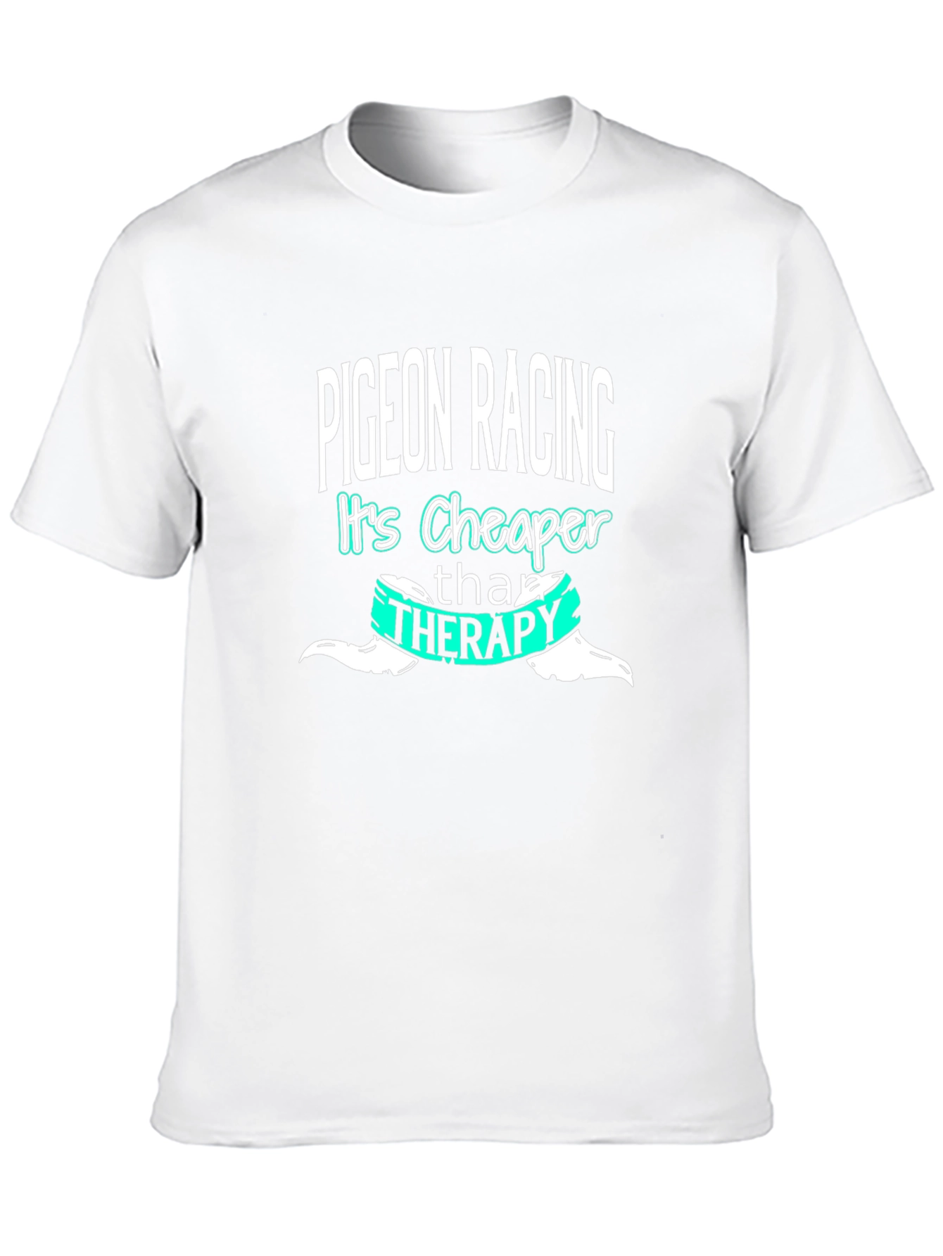 Black Pigeon Racing Cheaper Than Therapy Graphic T-Shirt view 10
