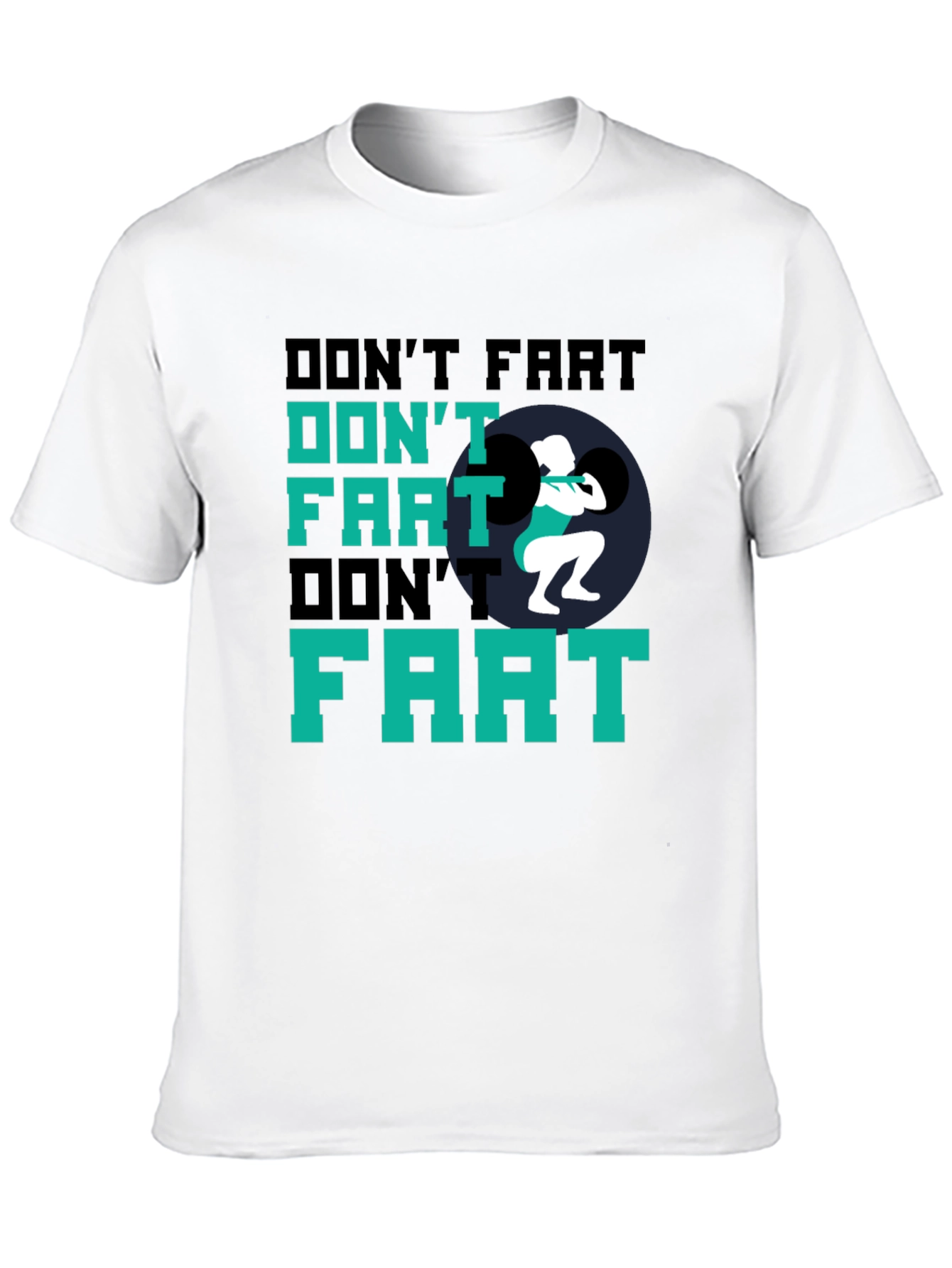 Black Don't Fart Weightlifting Black T-Shirt view 10