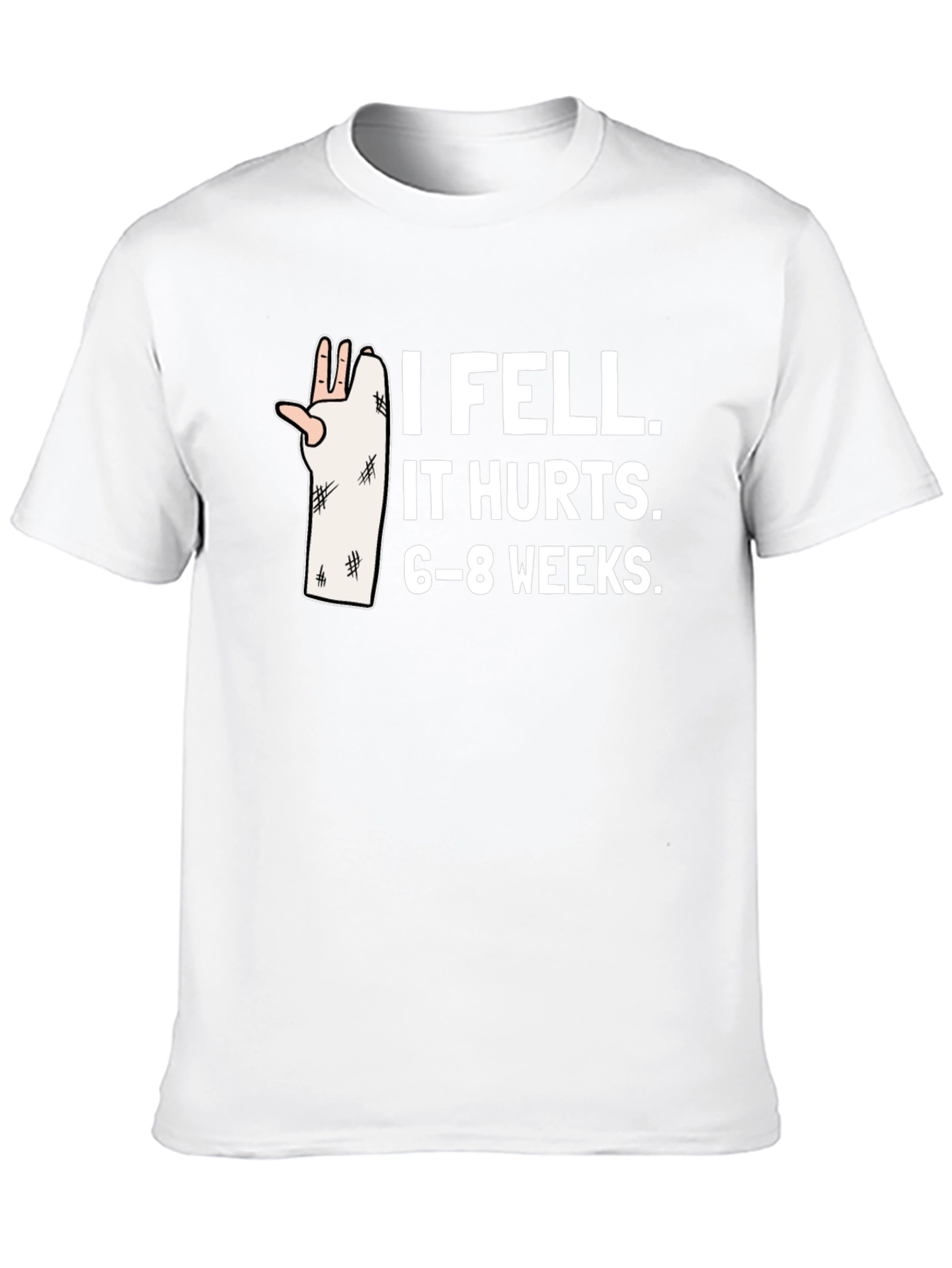 Black I Fell It Hurts Funny Broken Arm T-Shirt view 10