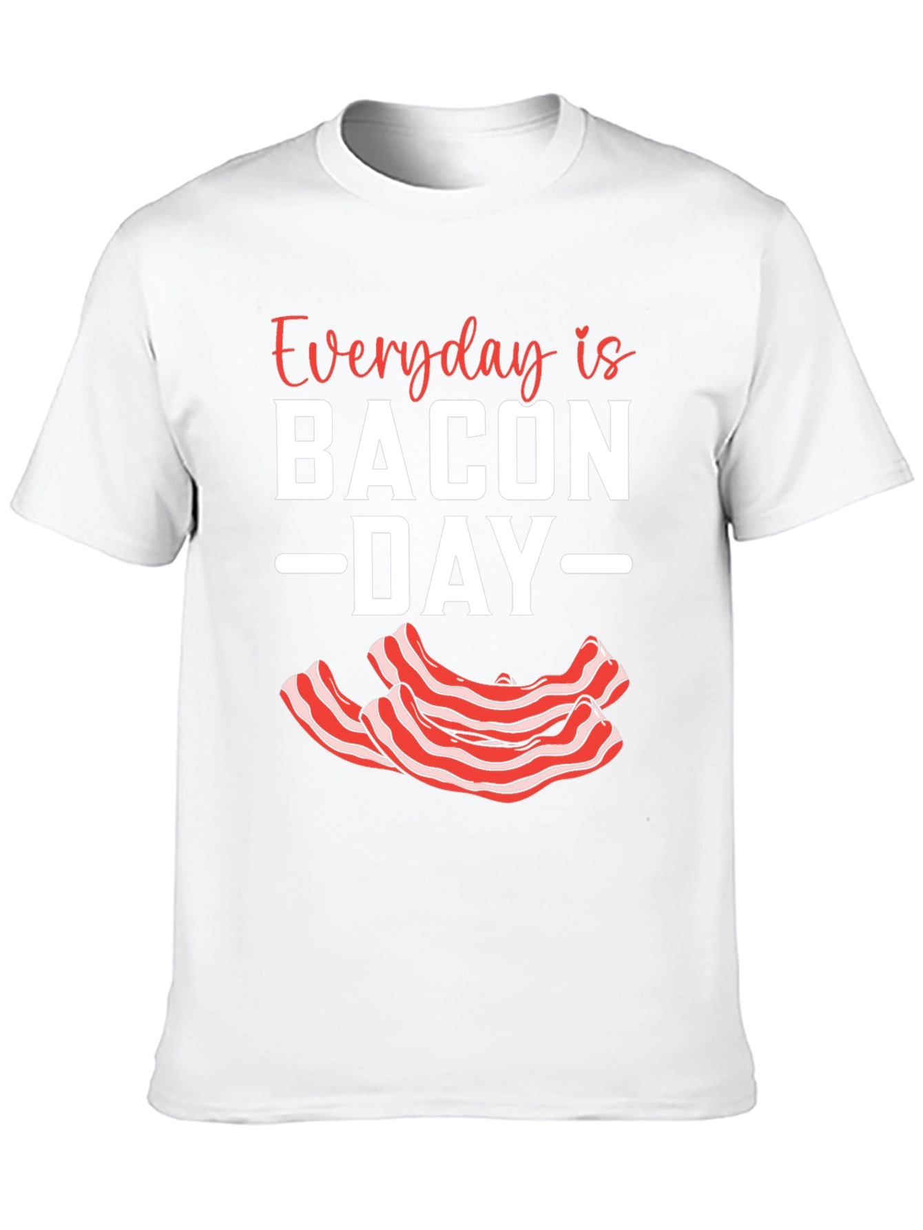 Black Everyday Is Bacon Day T-Shirt view 10