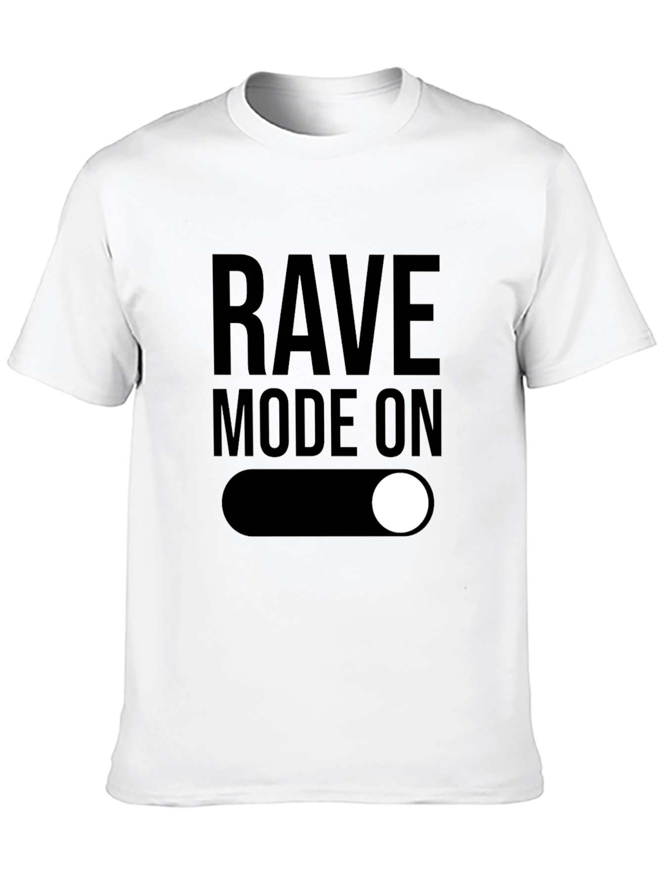 Black Rave Mode On - Black Graphic T-Shirt view 10