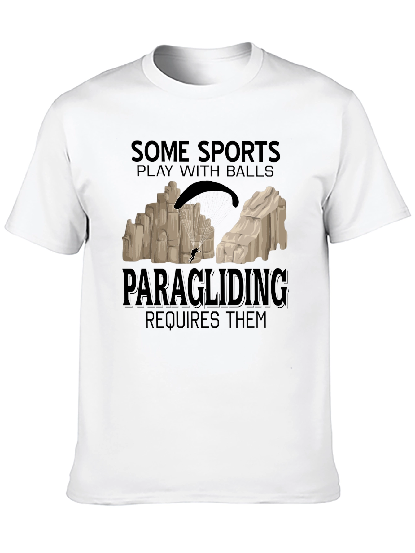Black Paragliding Requires Balls Graphic Tee view 10