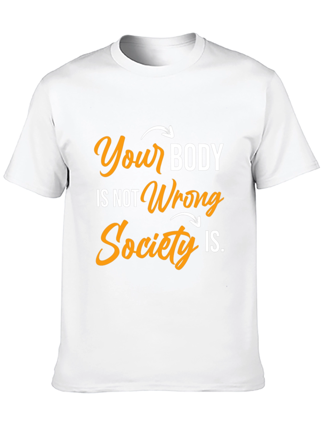 Black Body Positivity T-Shirt: Your Body, Not Wrong view 10