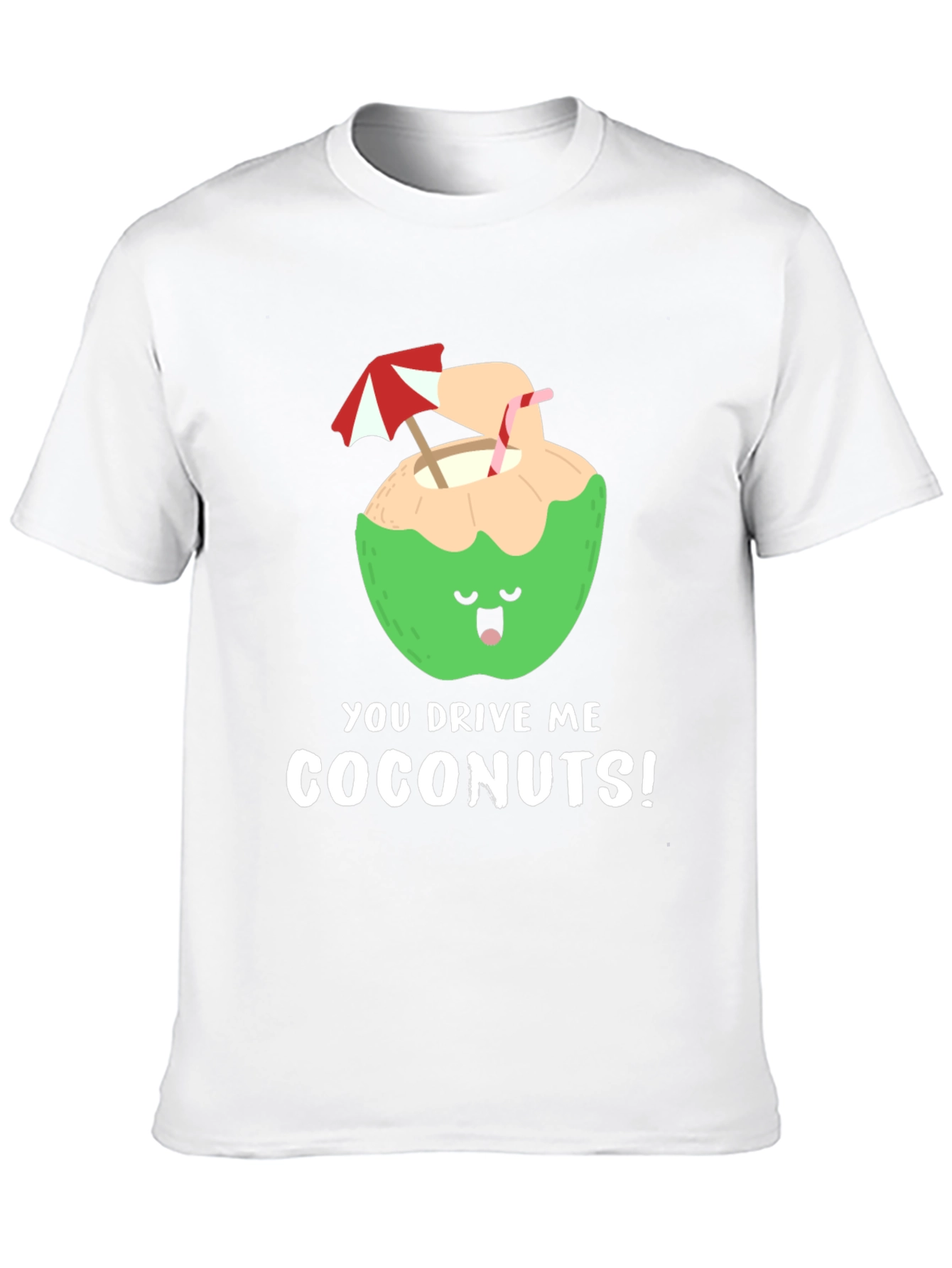 Black You Drive Me Coconuts! T-Shirt view 10