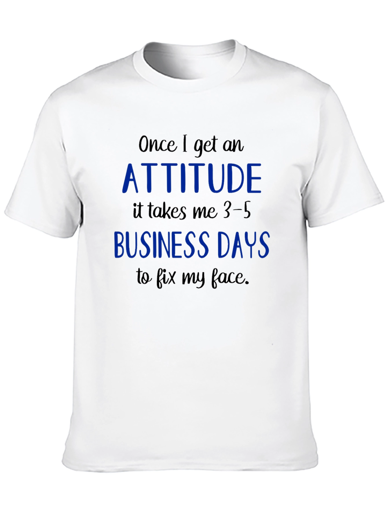 Black Attitude Business Days Graphic Tee view 10