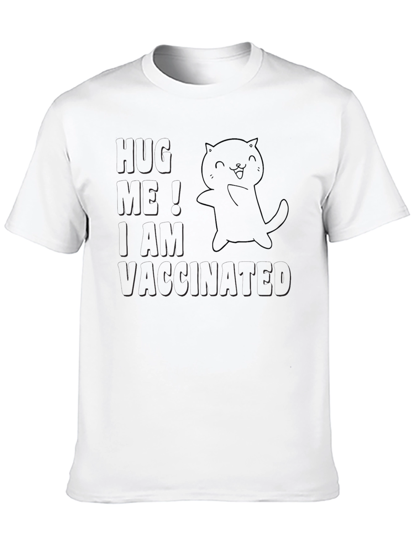 Black Hug Me I am Vaccinated Black T-Shirt  view 10