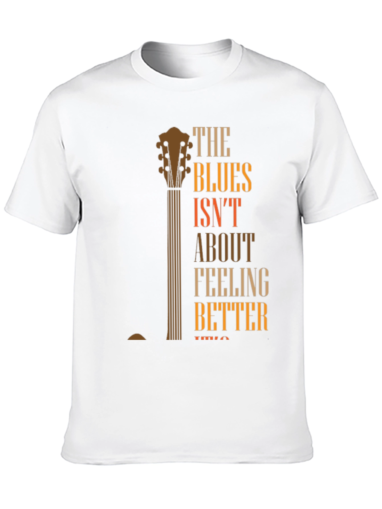 Blues Guitar Graphic T-Shirt - Feeling Better Lyric Tee - 10