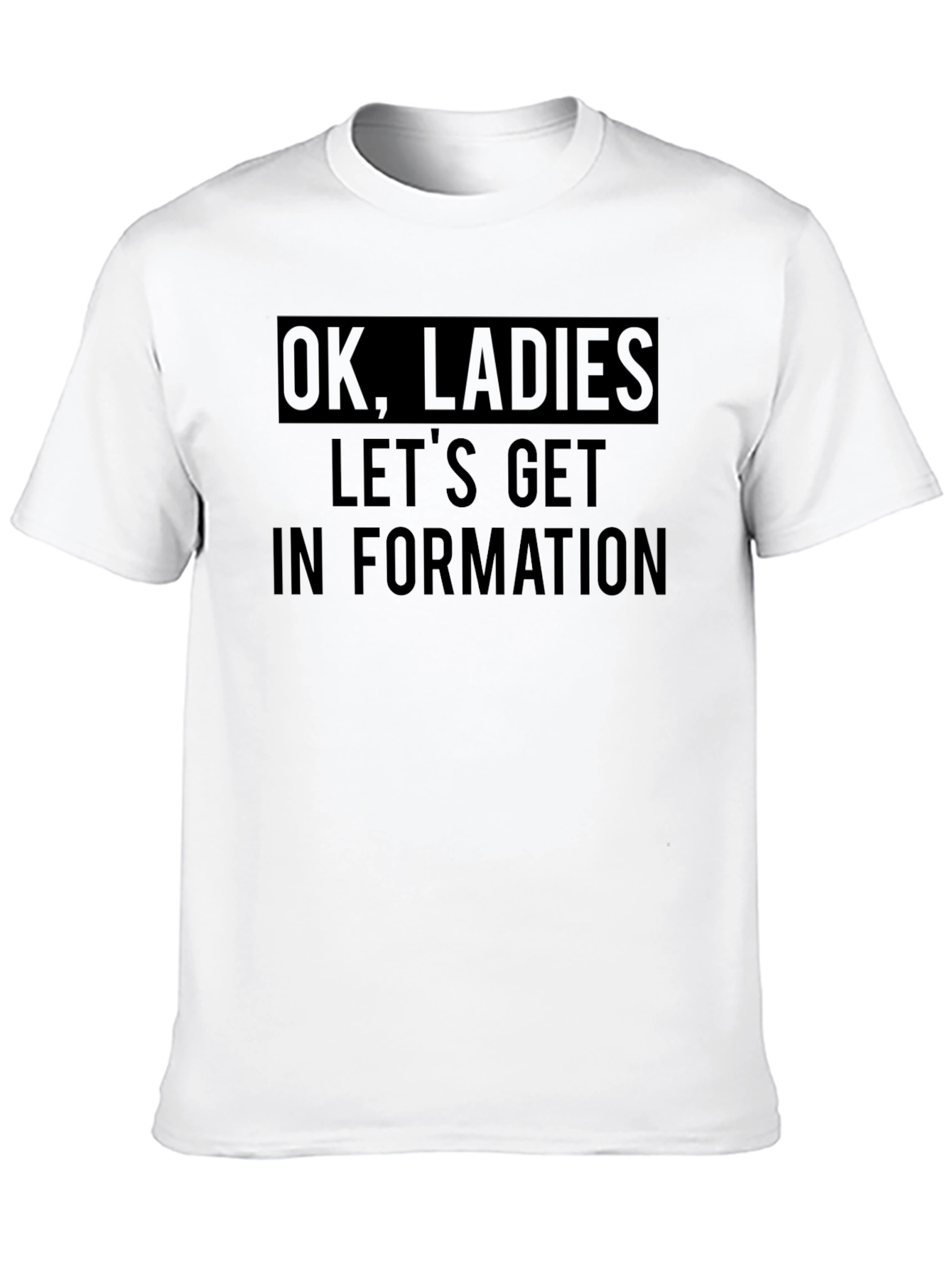 Black Ok Ladies Let's Get In Formation Black T-Shirt view 10