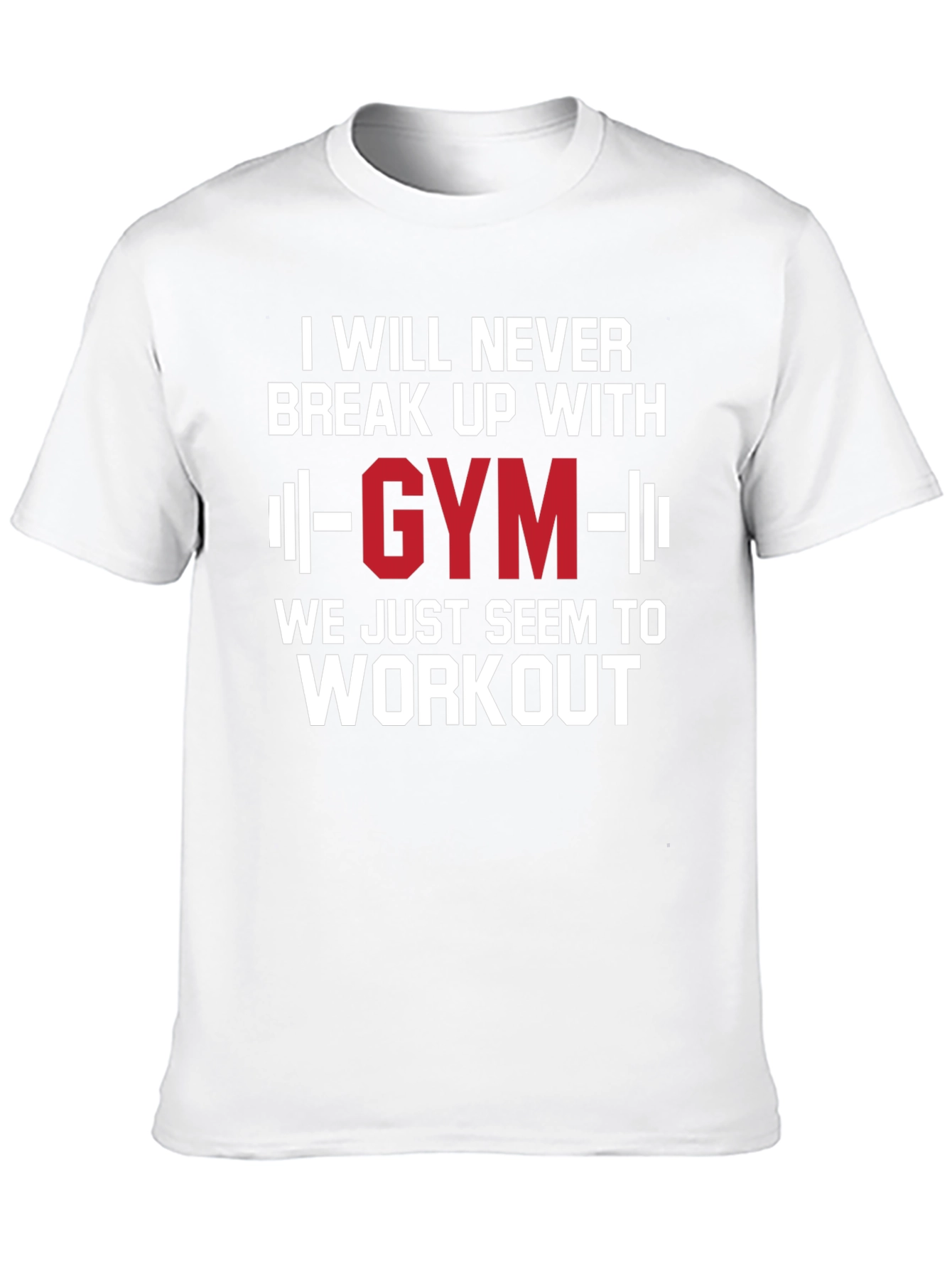 Black Gym Workout T-Shirt - I Will Never Break Up With Gym view 10