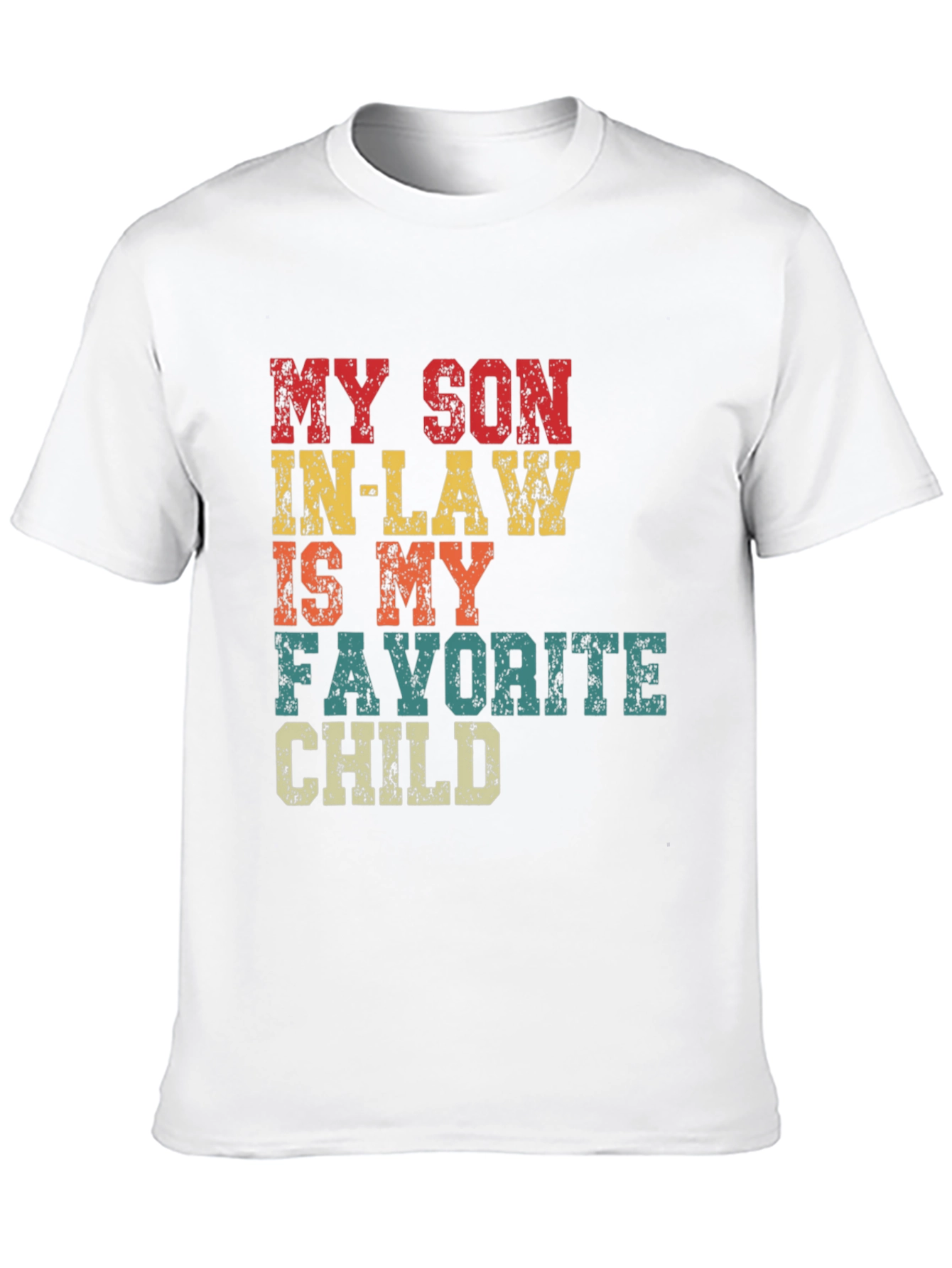Black Funny Son-in-Law Favorite Child T-Shirt view 10