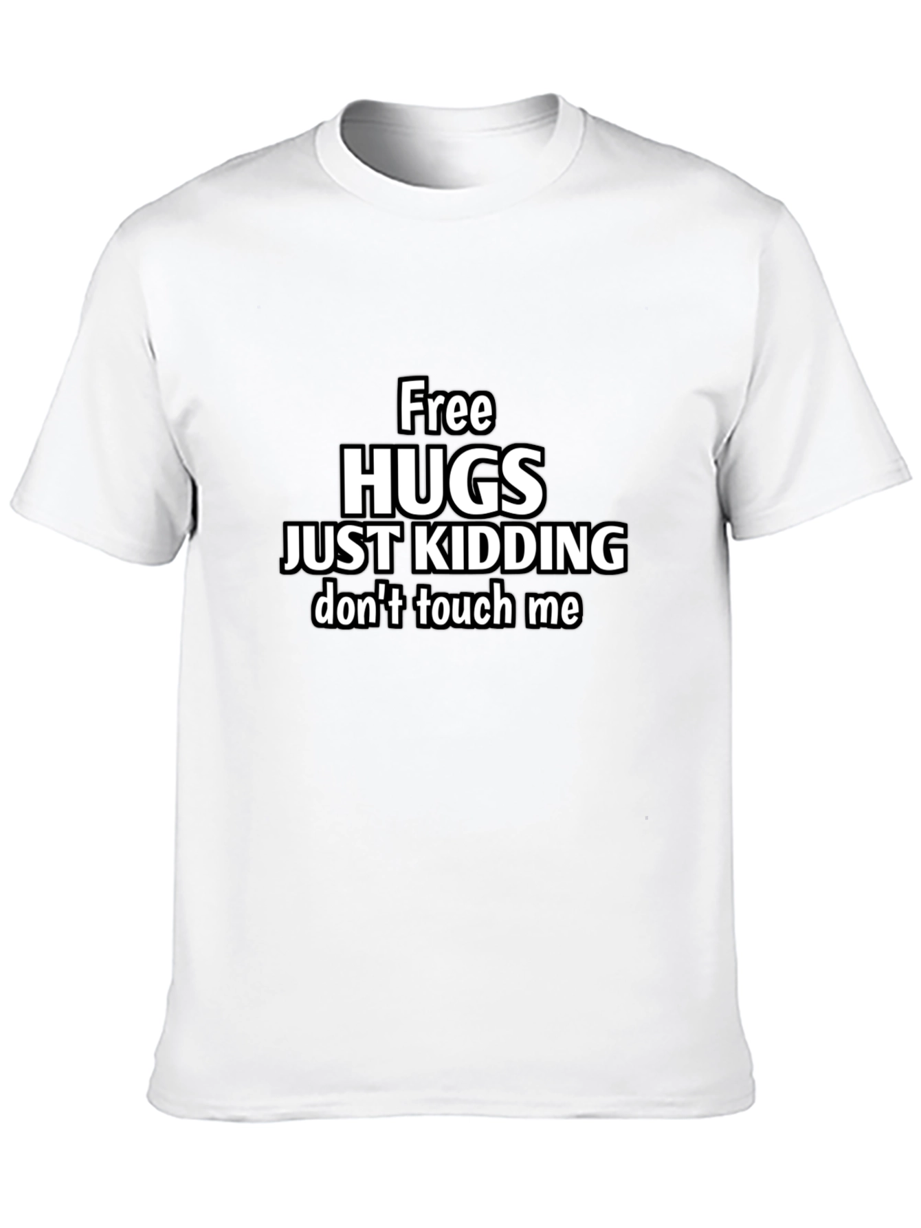 Black Funny Free Hugs Just Kidding T-Shirt view 10