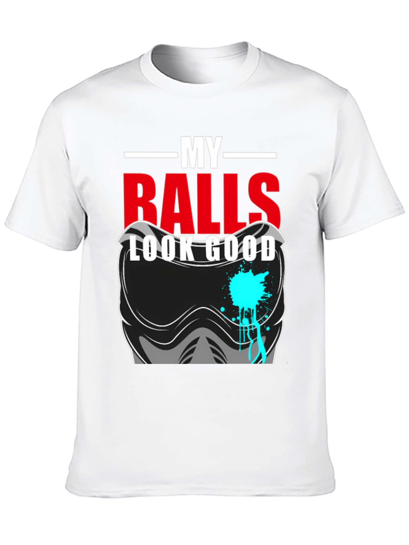 Black My Balls Look Good T-Shirt - Funny Paintball Tee view 10