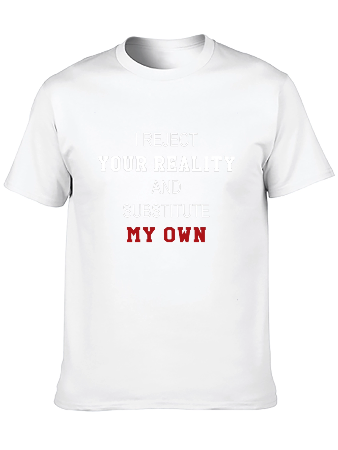Black Reject Your Reality Funny Graphic T-Shirt view 10