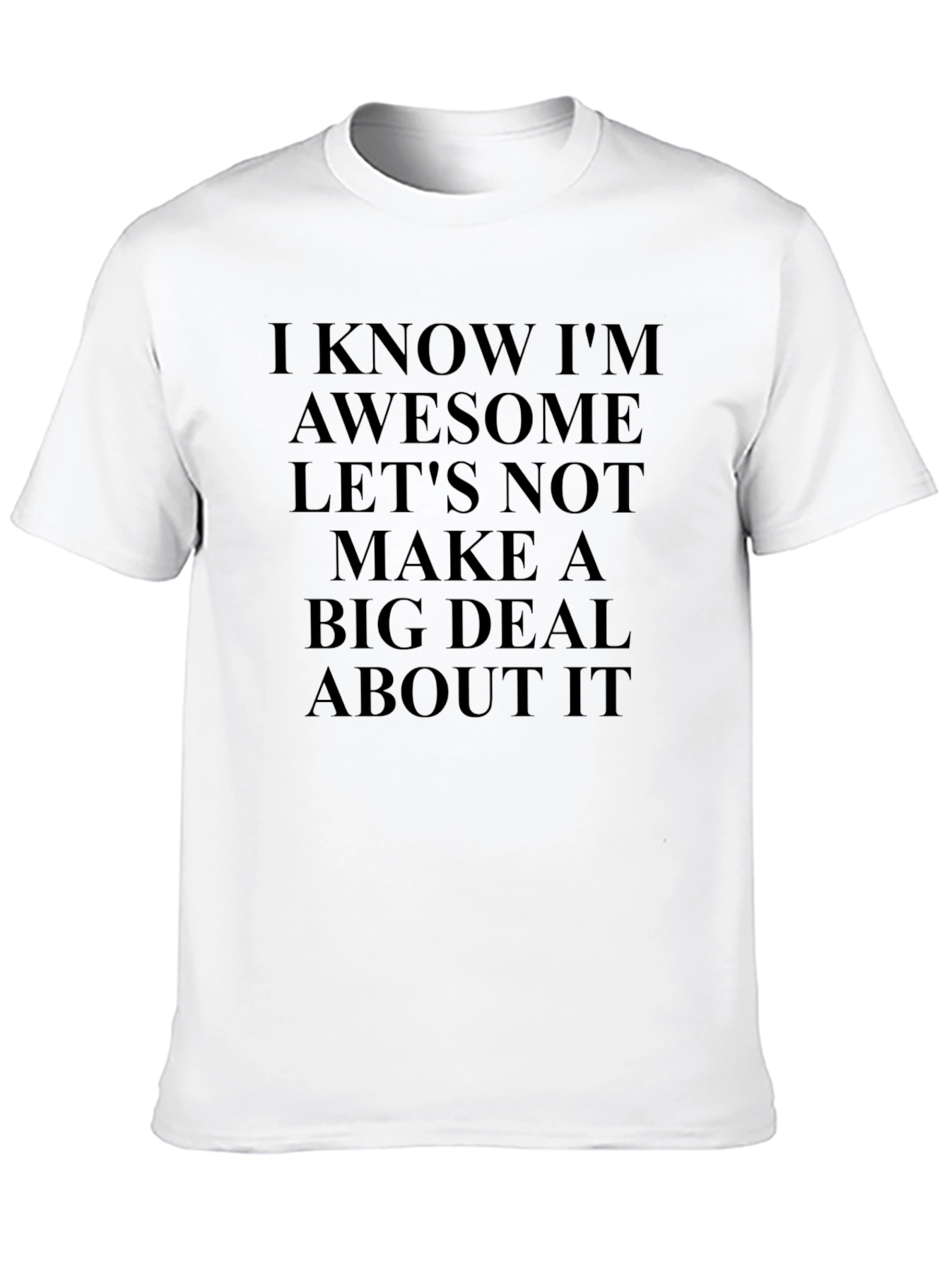 Black Awesome T-Shirt - Funny Slogan Tee for Men view 10