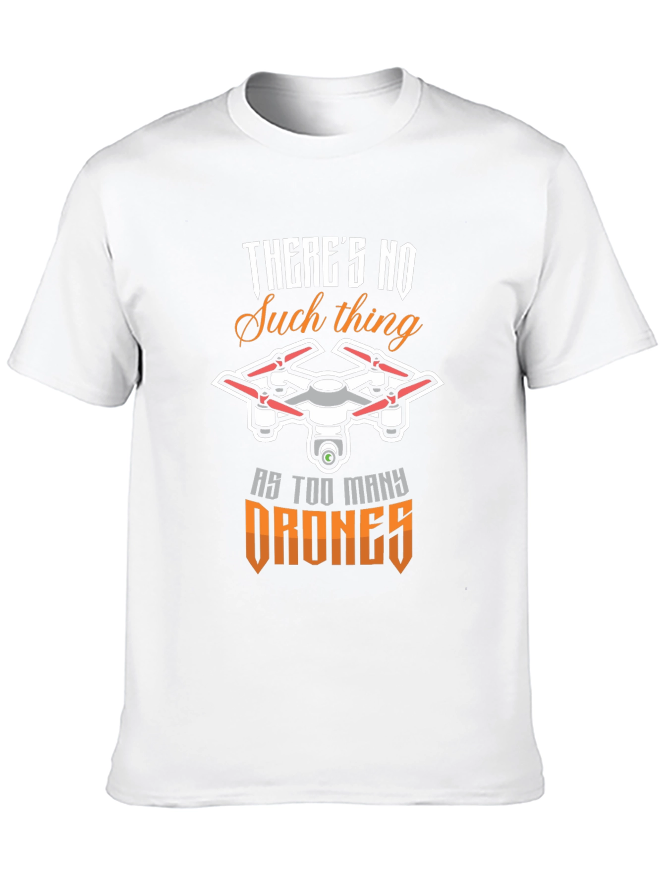 Drone Enthusiast T-Shirt - Too Many Drones! - 10