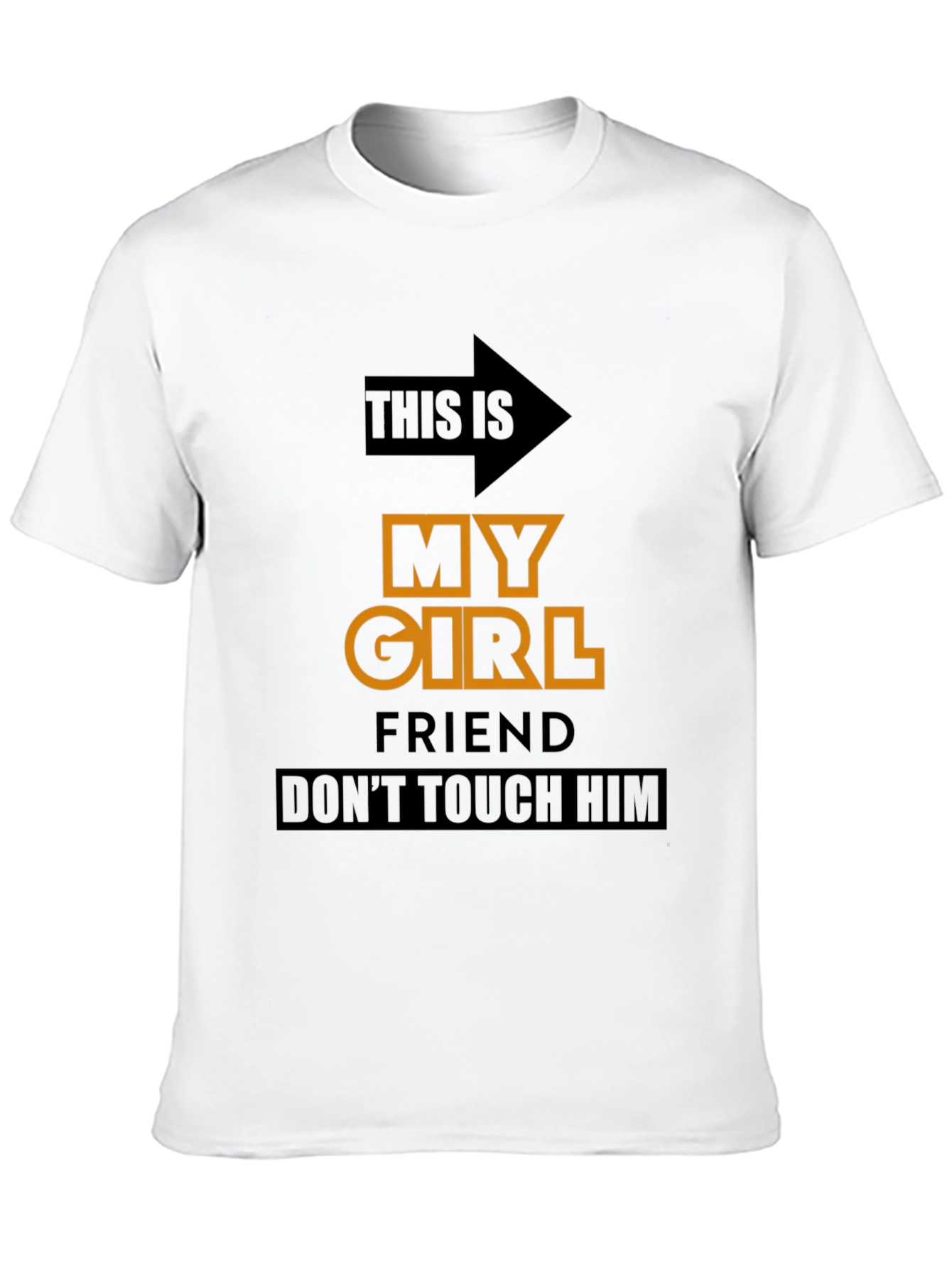 Black Funny Novelty T-Shirt: My Girlfriend, Don't Touch Him view 10