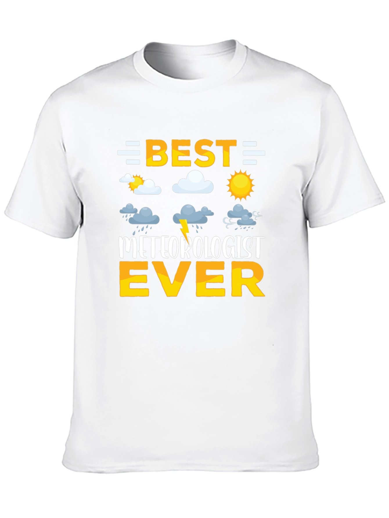 Black Best Meteorologist Ever T-Shirt - Weather Enthusiast Gift view 10