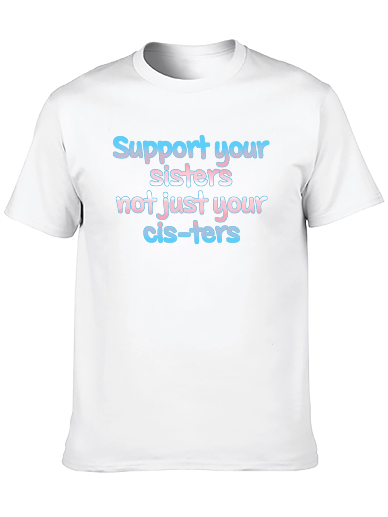 Black Support Your Sisters T-Shirt - LGBTQ+ Pride view 10