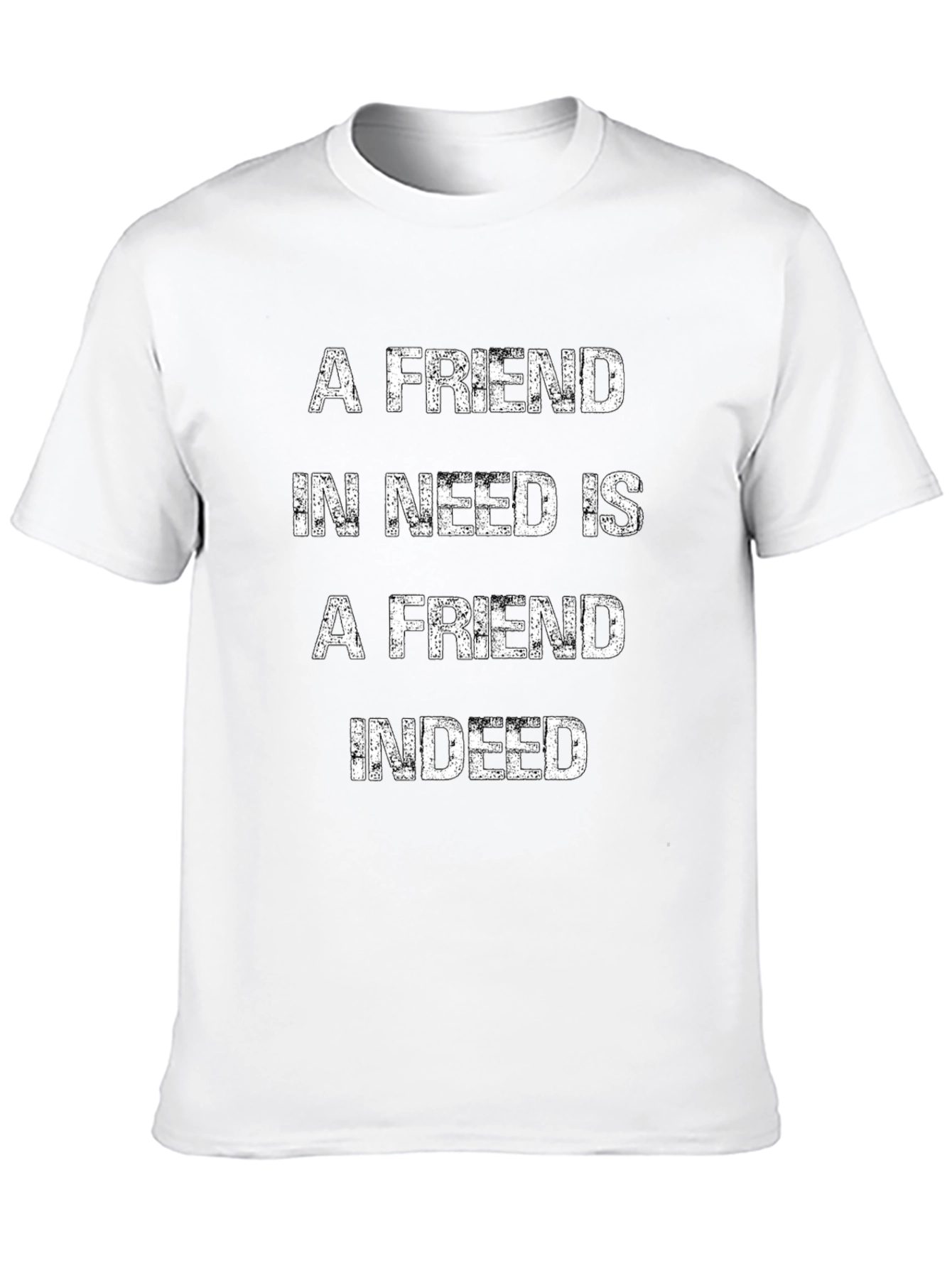 Black A Friend in Need T-Shirt - Premium Cotton Blend view 10