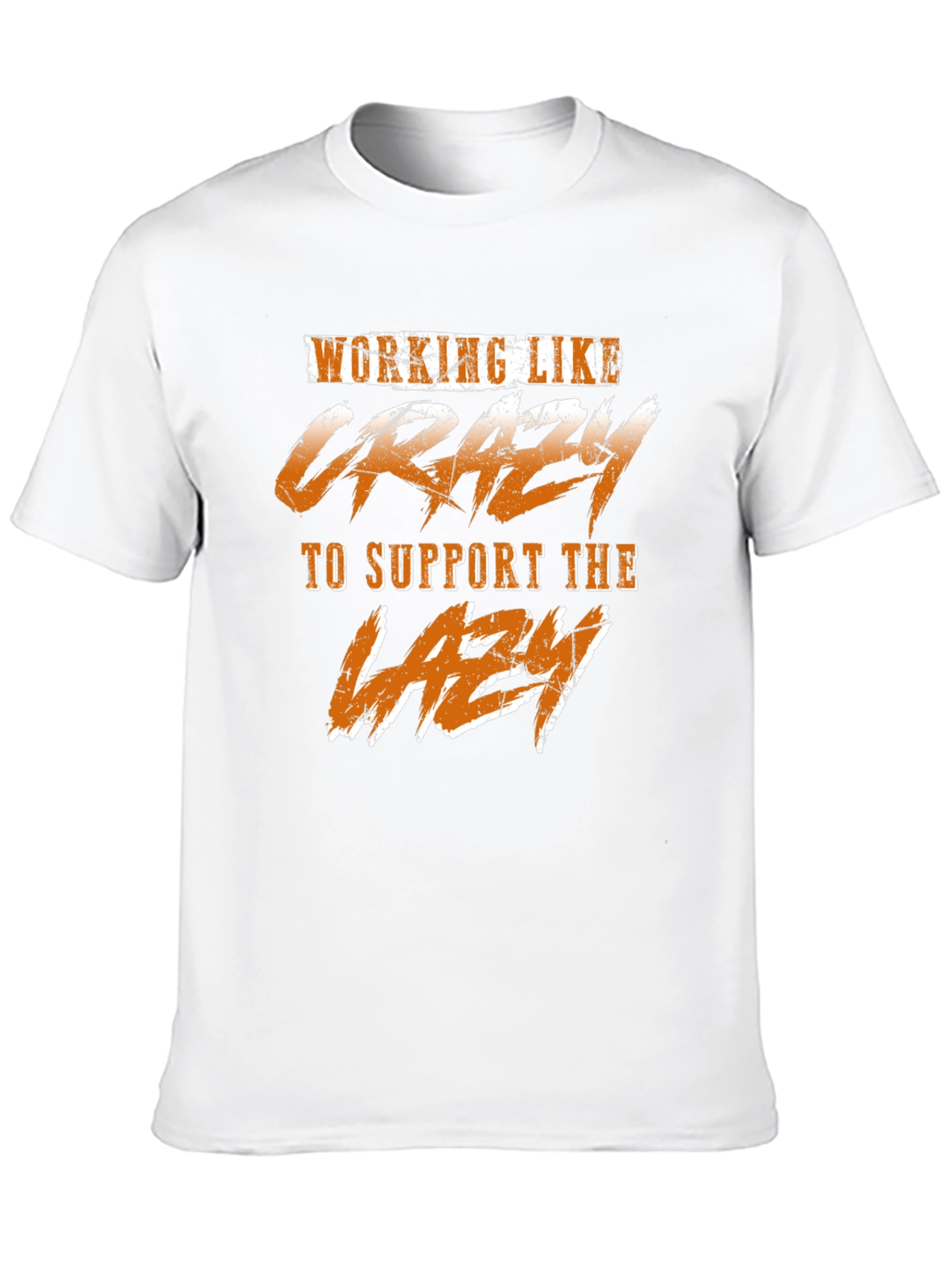 Black Working Like Crazy T-Shirt - Funny Graphic Tee view 10