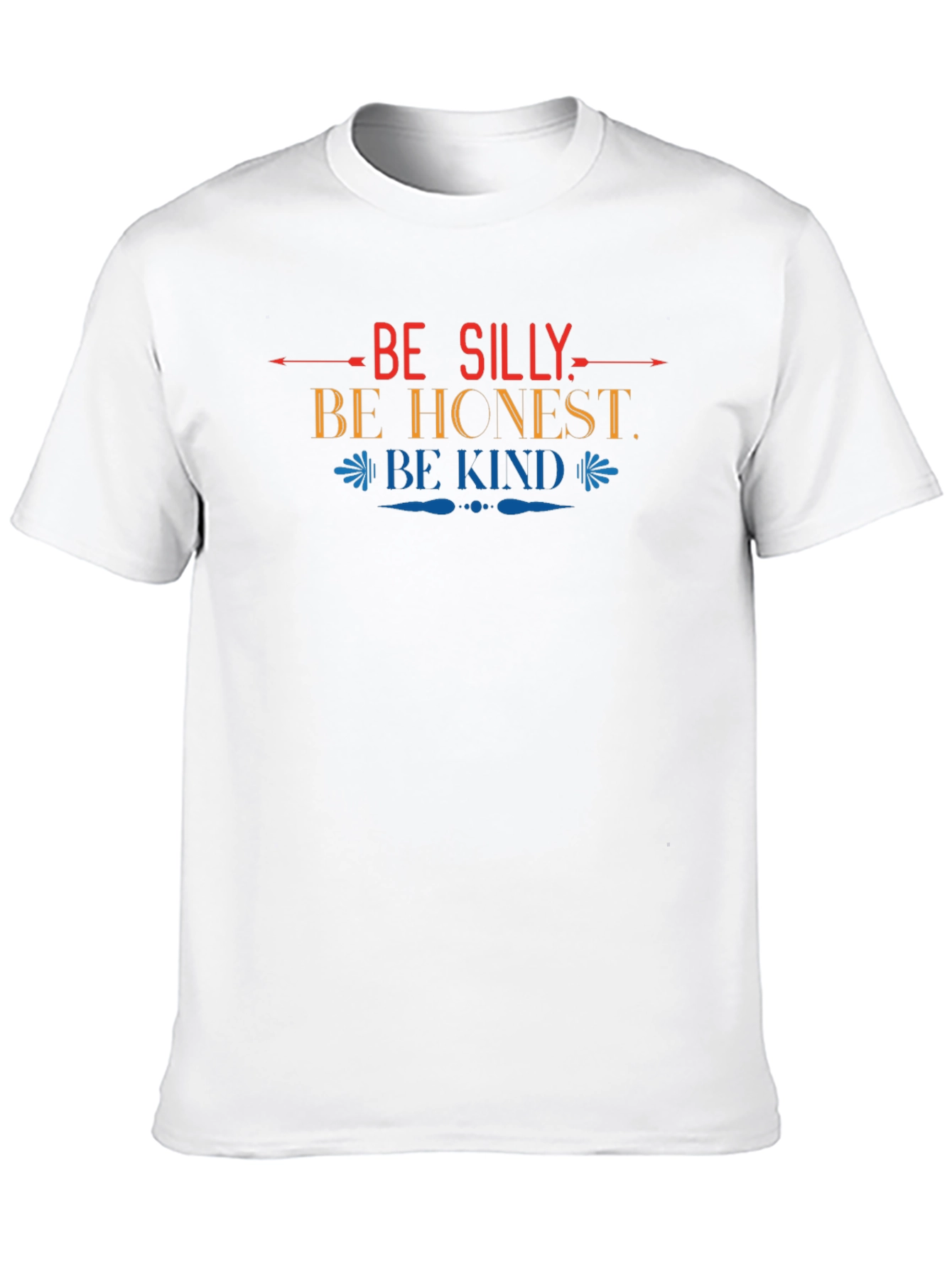 Black Be Silly Be Honest Be Kind Graphic T-Shirt view 10