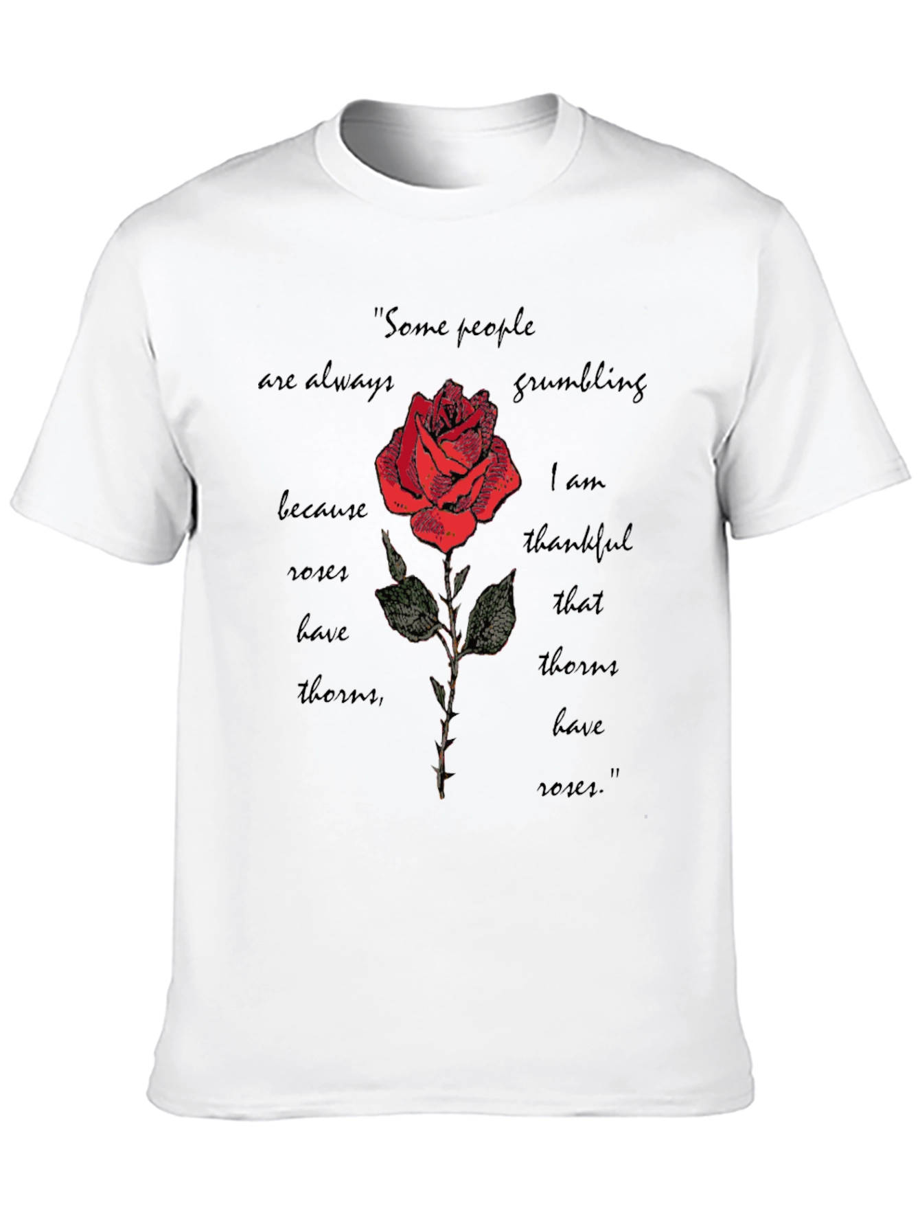 Rose & Thorns T-Shirt: Gratefulness Graphic Tee - 10