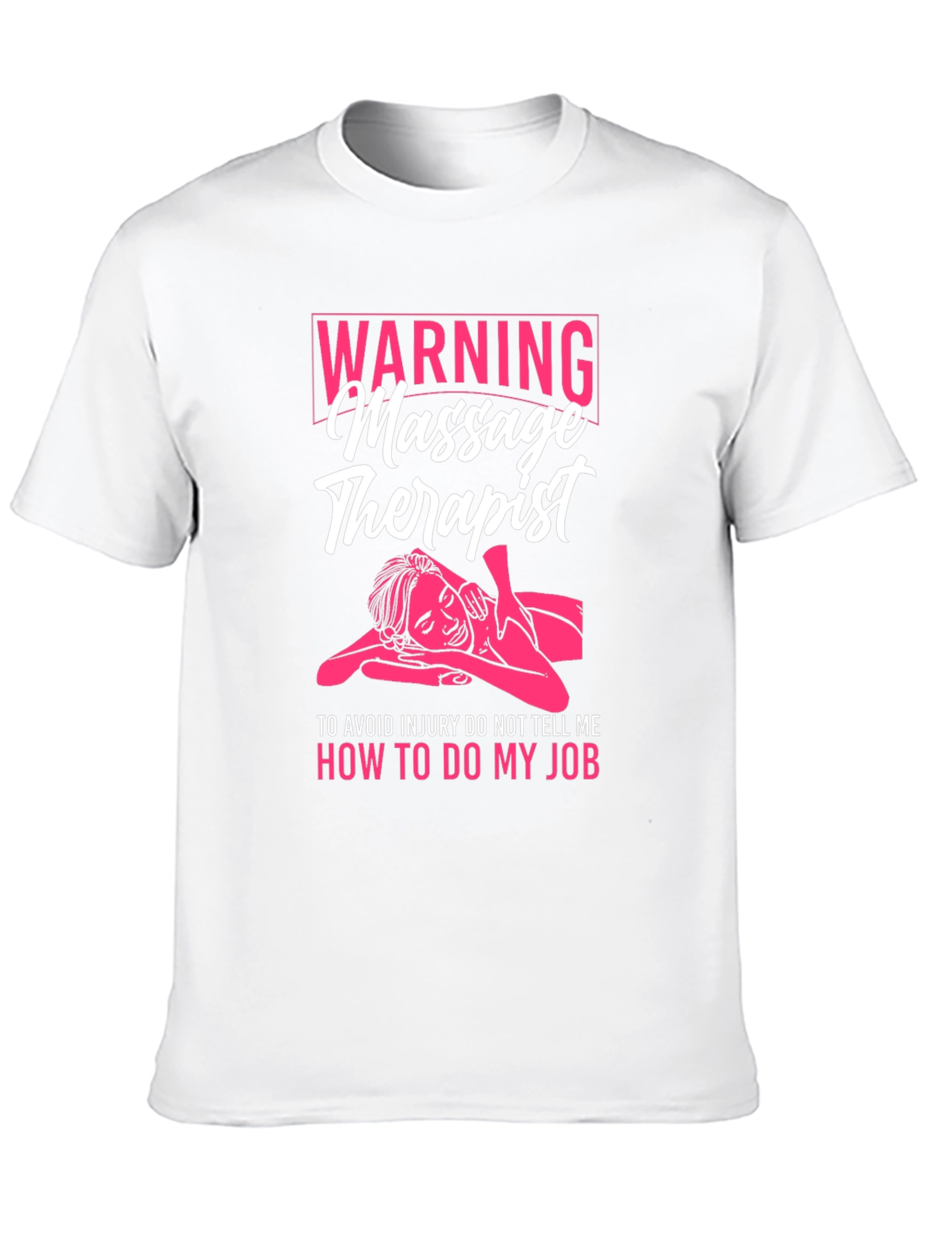 Black Warning Massage Therapist T-Shirt - Funny Gift Idea view 10