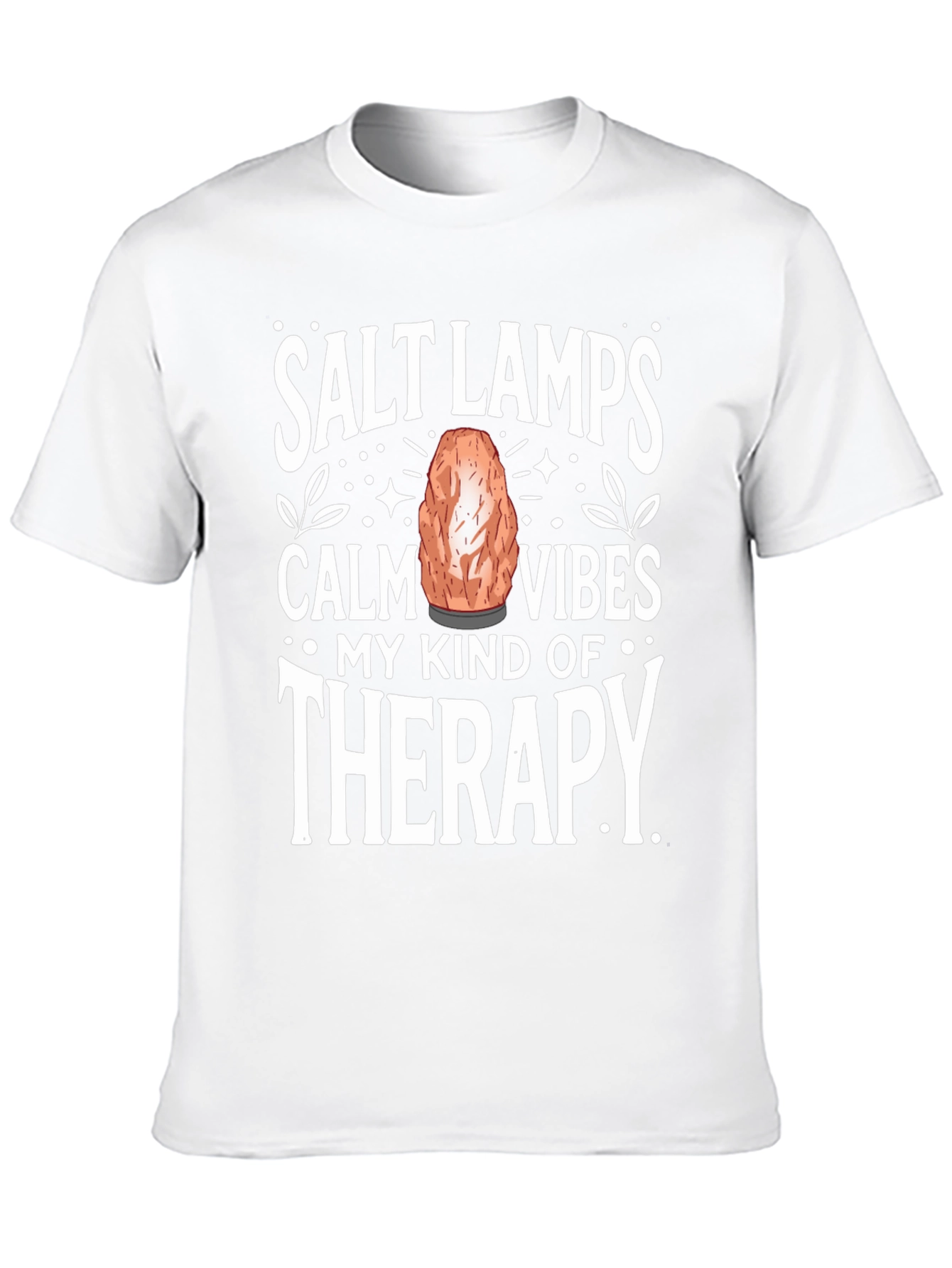 Black Salt Lamps Calm Vibes Therapy T-Shirt view 10