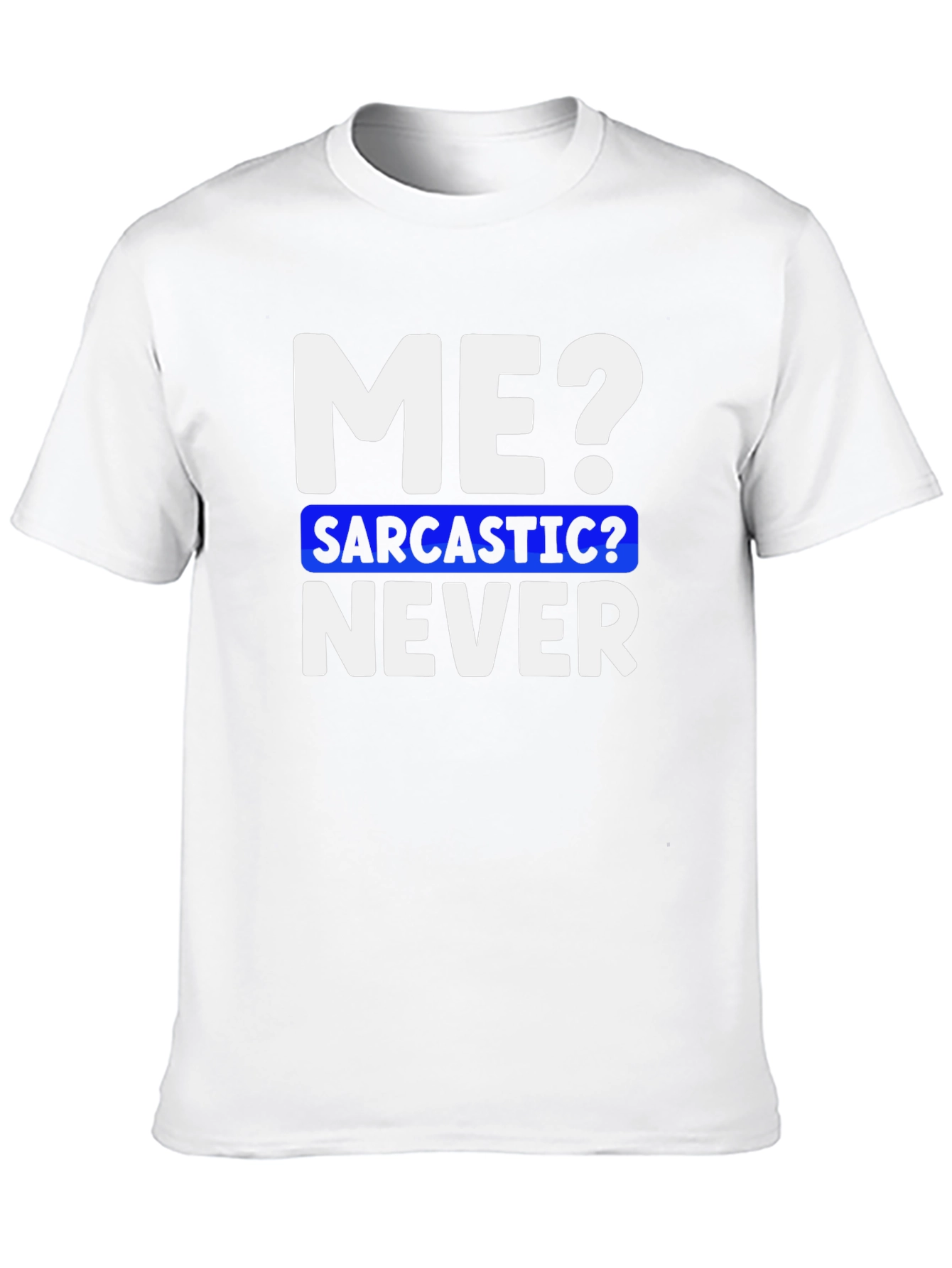 Black Sarcastic Never Funny T-Shirt view 10