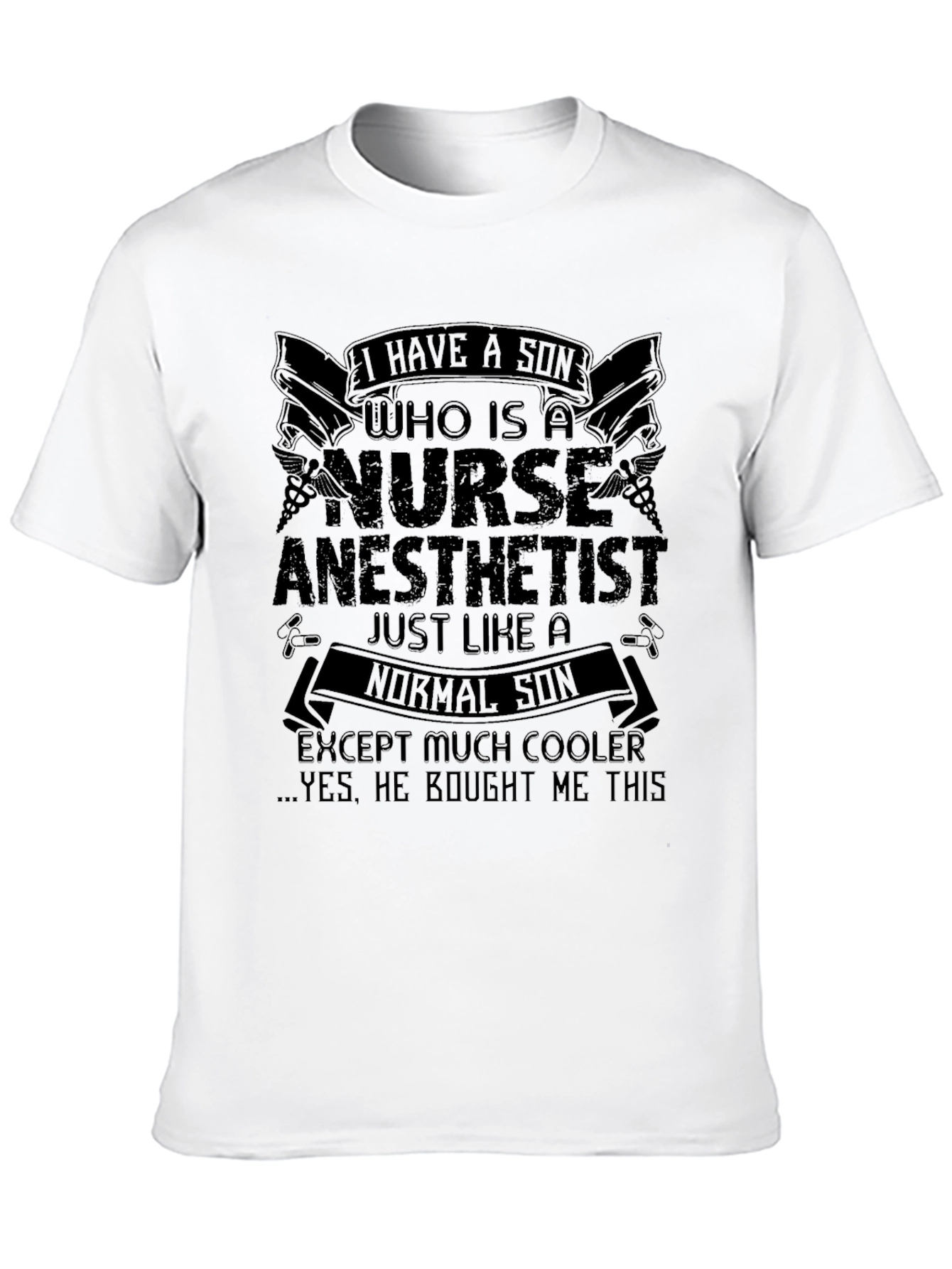 Black Nurse Anesthetist Son T-Shirt - Cool Gift for Proud Parent view 10