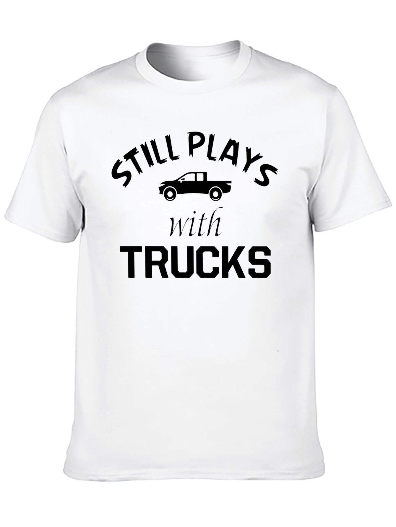 Black Still Plays With Trucks Graphic Tee view 10