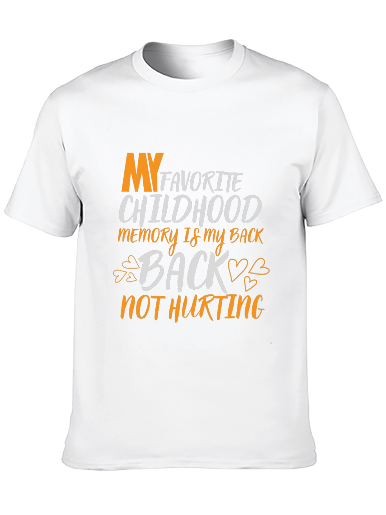 Black My Favorite Childhood Memory Back Not Hurting T-Shirt view 10