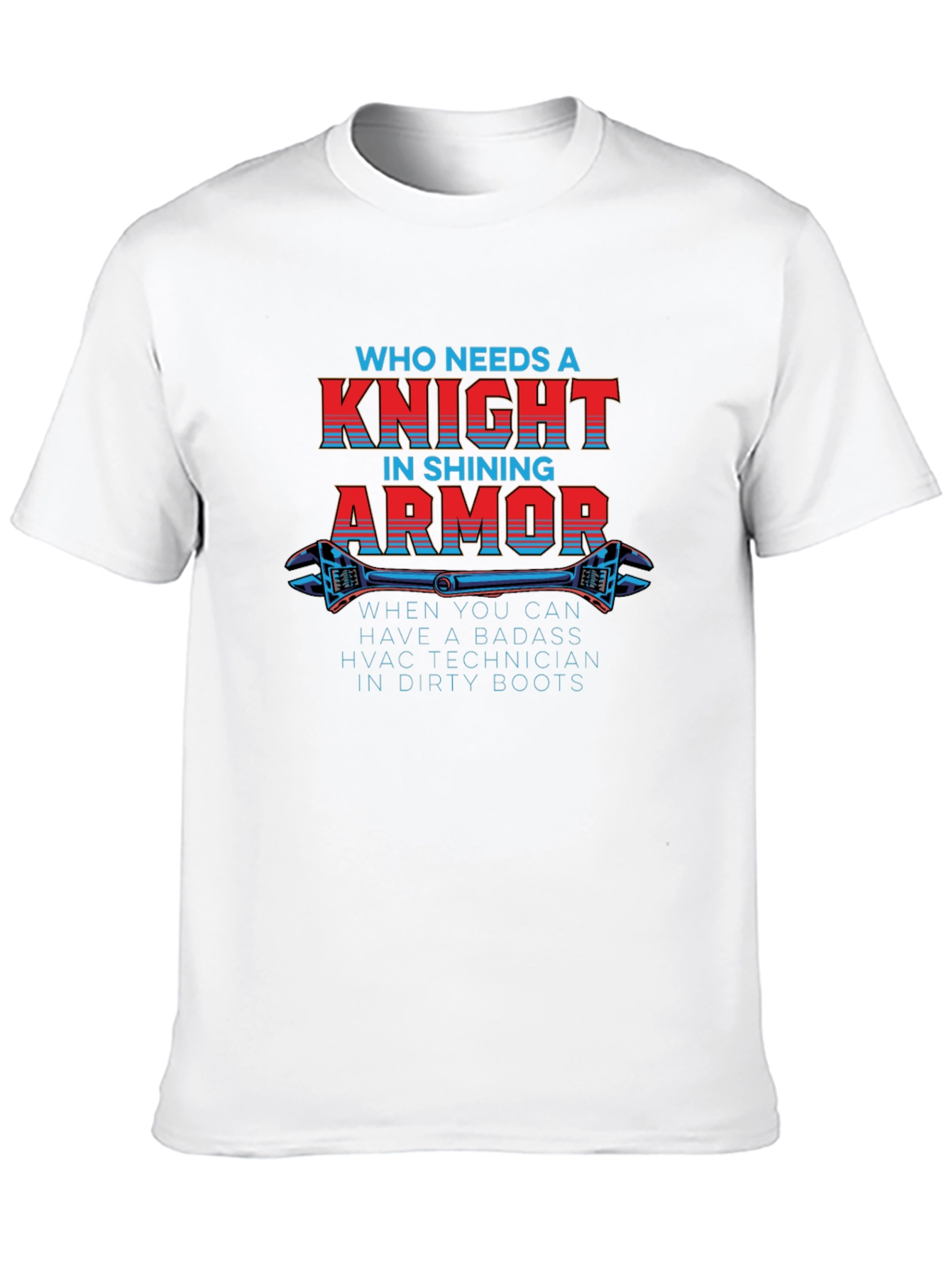 Black HVAC Technician Badass Knight in Dirty Boots T-Shirt view 10