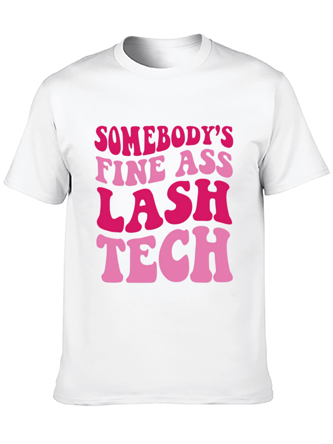 Black Funny Lash Tech T-Shirt - Somebody's Fine Ass Lash Tech view 10