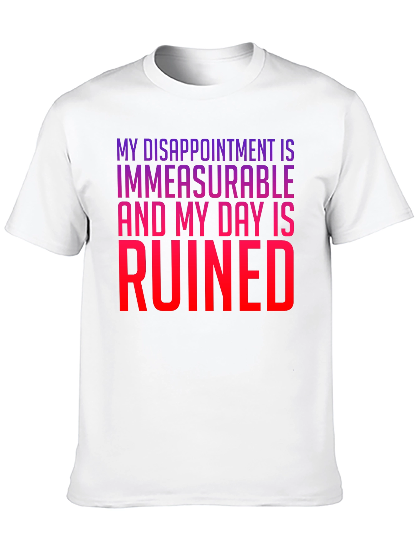 Black My Disappointment is Immeasurable T-Shirt view 10