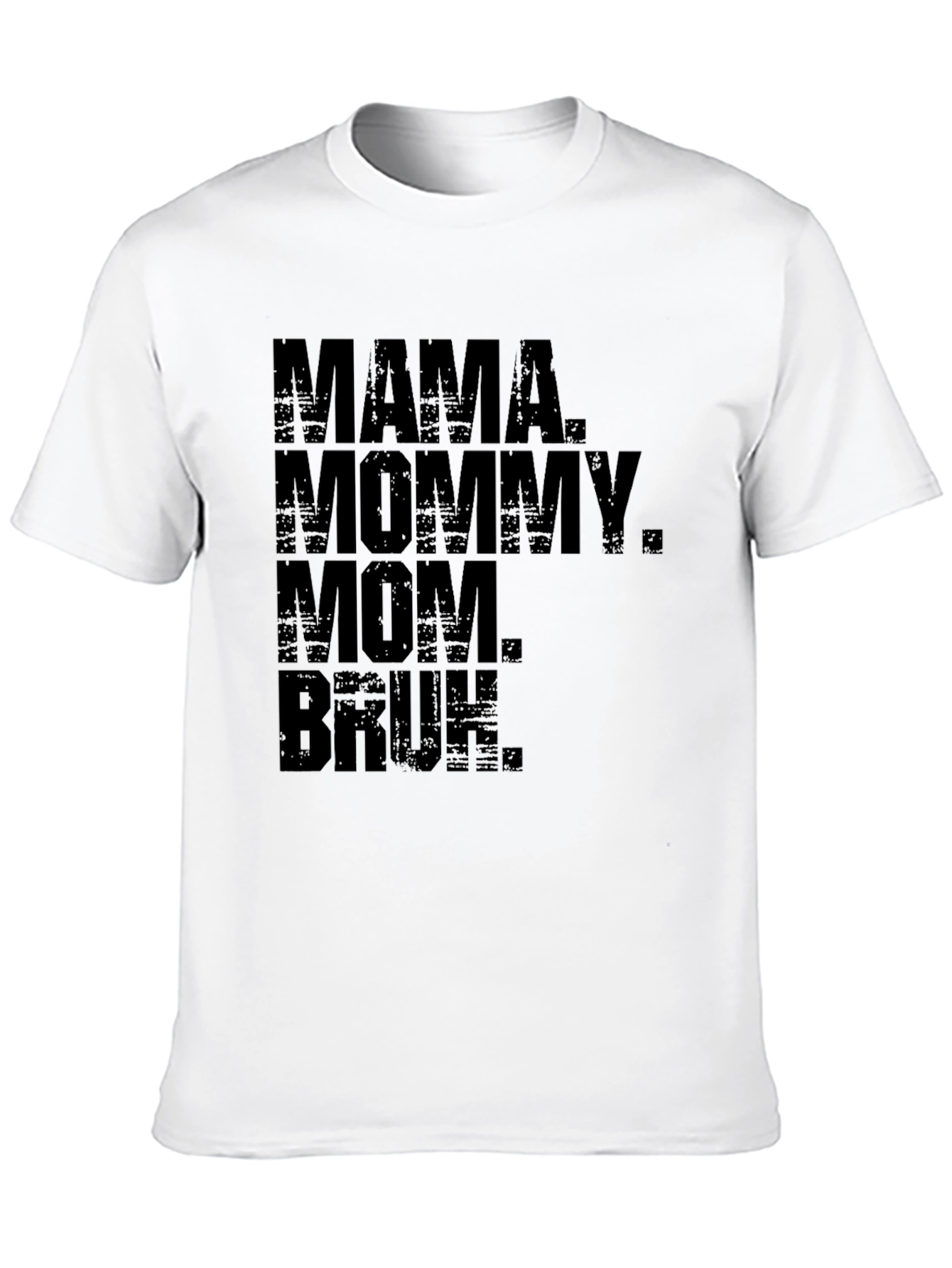 Black Mama Mommy Mom Bruh Funny T-Shirt view 10