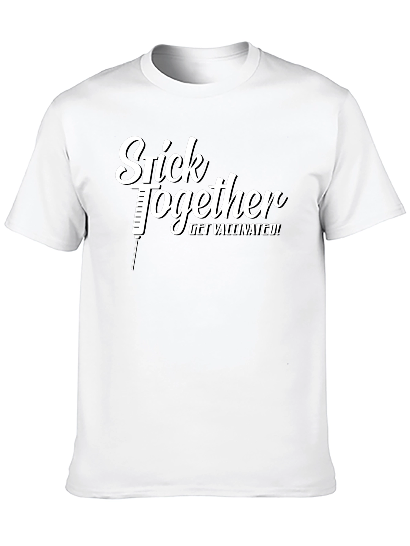 Black Stick Together, Get Vaccinated! T-Shirt view 10