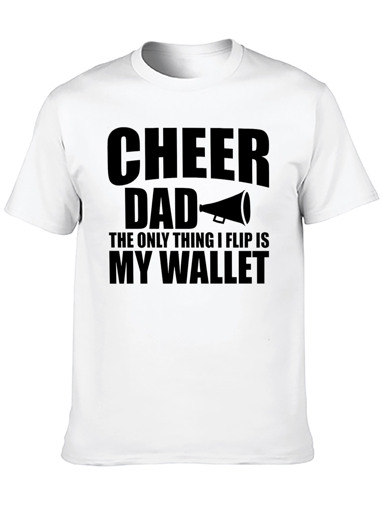 Cheer Dad T-Shirt - Funny Wallet Flip Tee - 10
